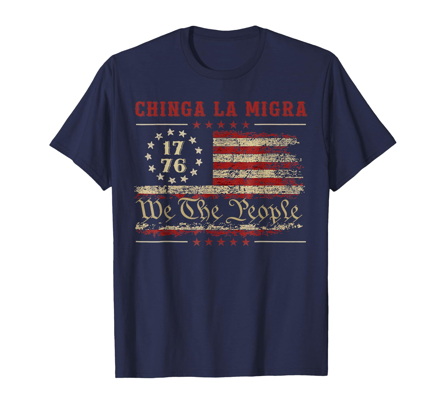 America Vintage Chinga La Migra Shirt For Men Women T-Shirt