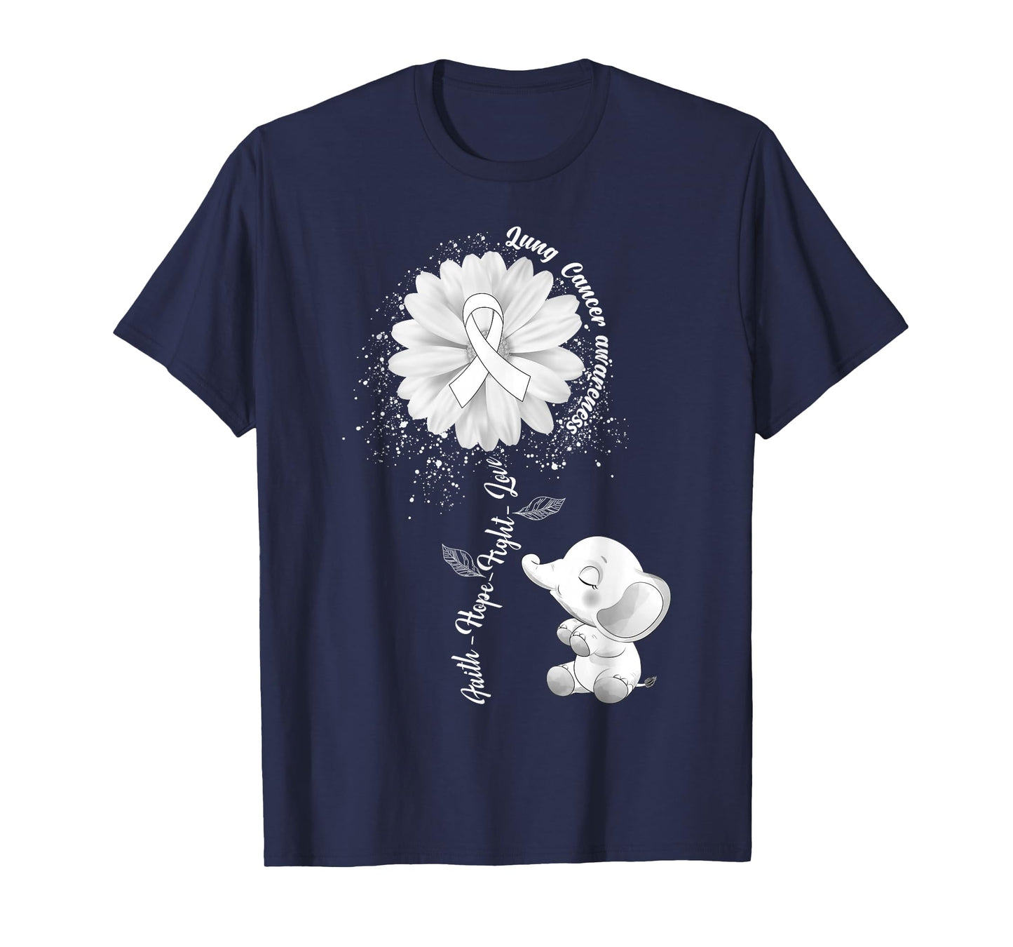 Faith Hope Fight Love Elephant Lung Cancer Awareness Warrior T-Shirt