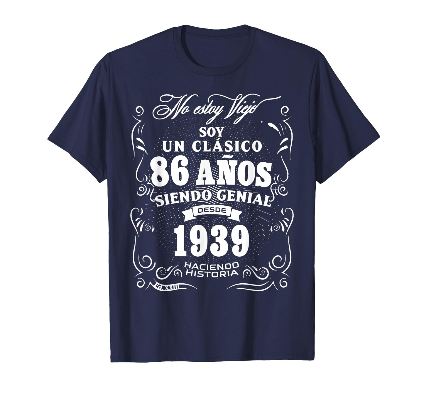Vintage 86th Birthday Men Funny 1939 86 Birthday Spanish T-Shirt