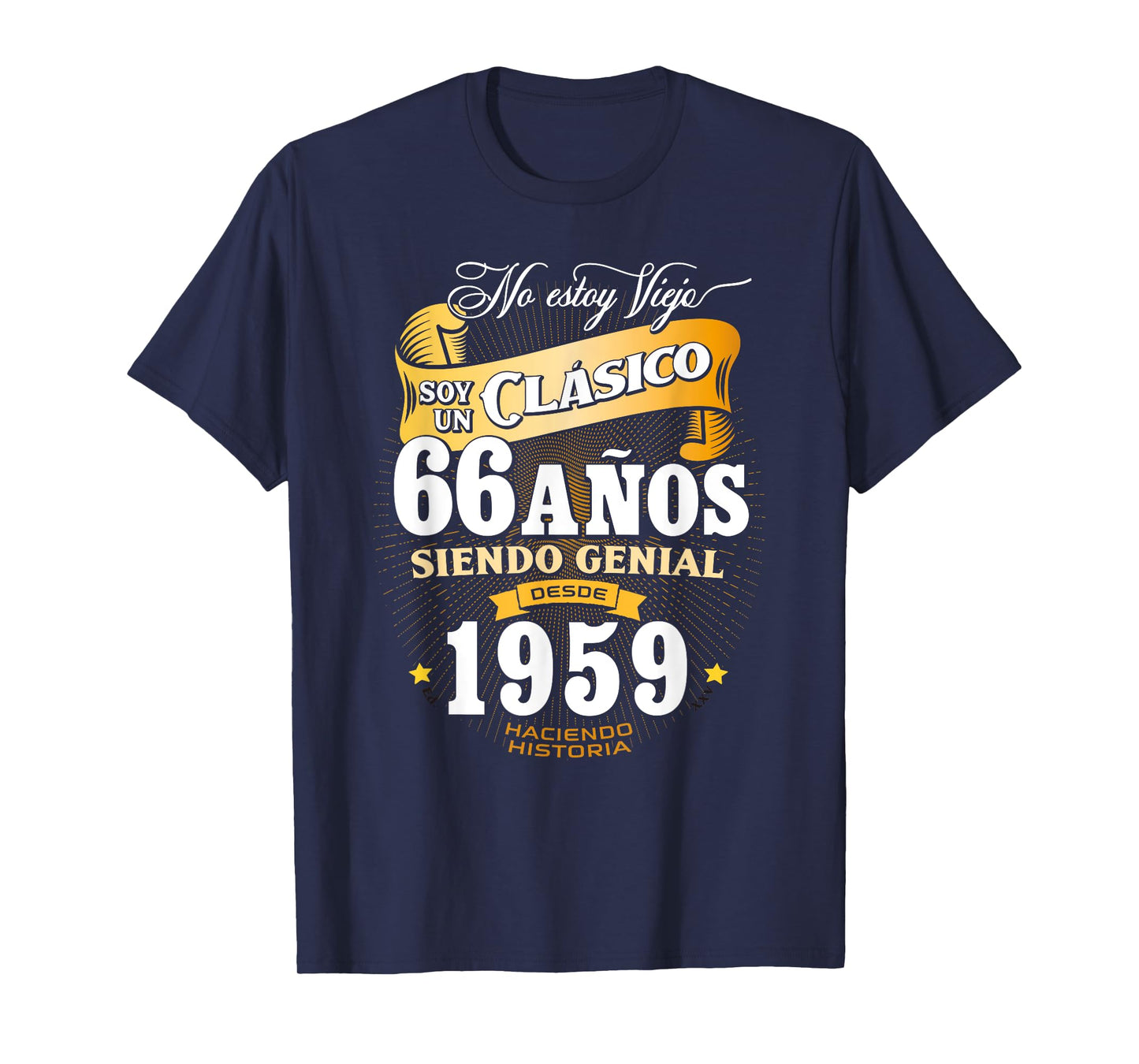 66th Birthday gift for Men in Spanish Regalo cumpleanos 66 T-Shirt
