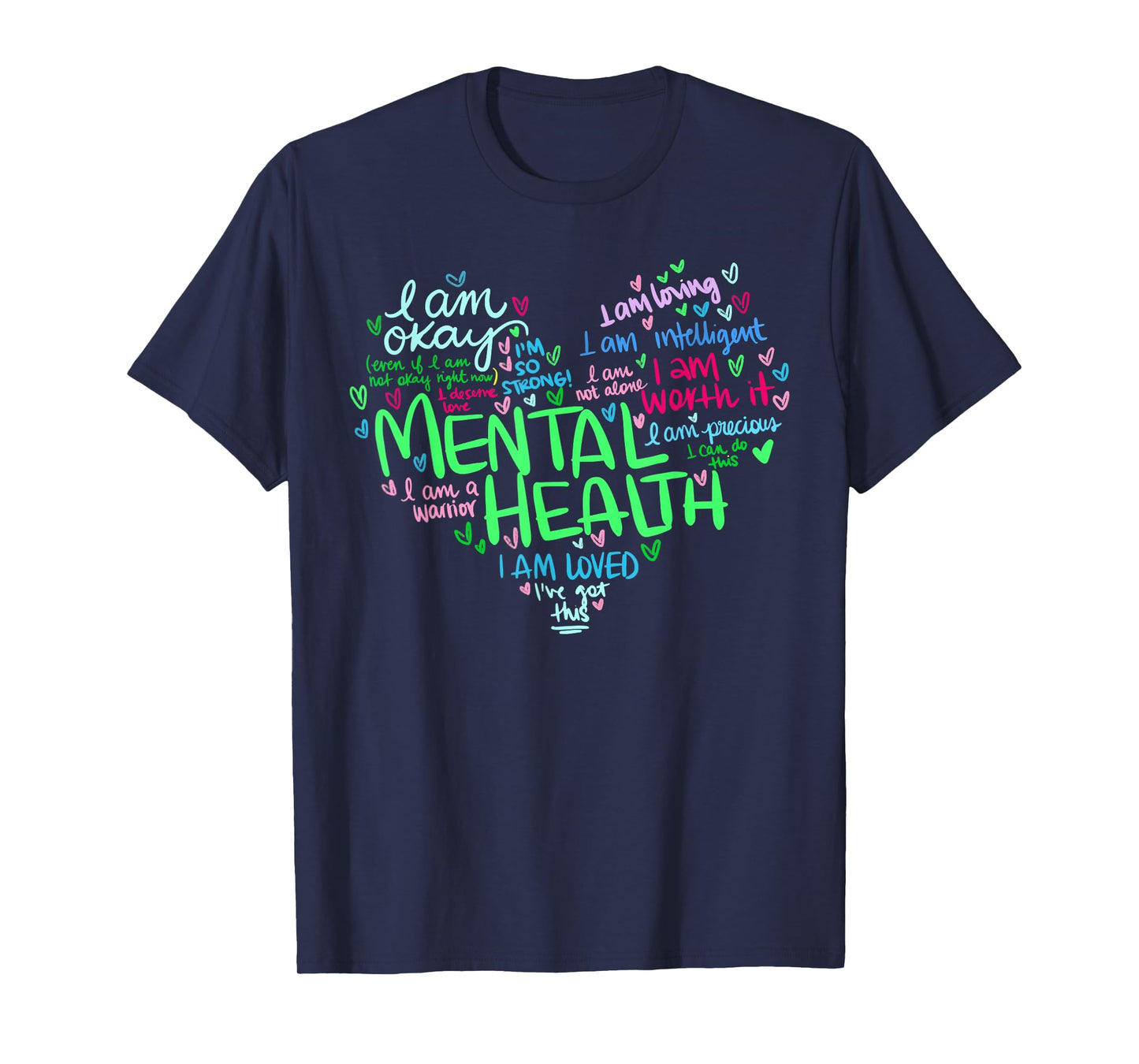 Heart I Wear Green For Mental Health Awareness Month Ribbon T-Shirt