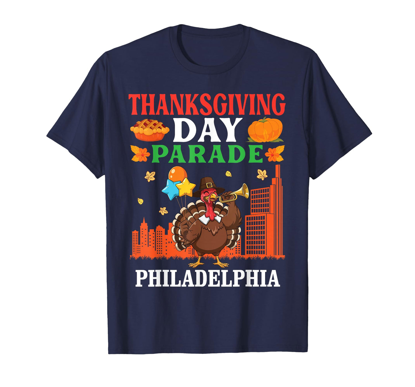 Thanksgiving Day Parade Turkey Celebration in Philadelphia T-Shirt