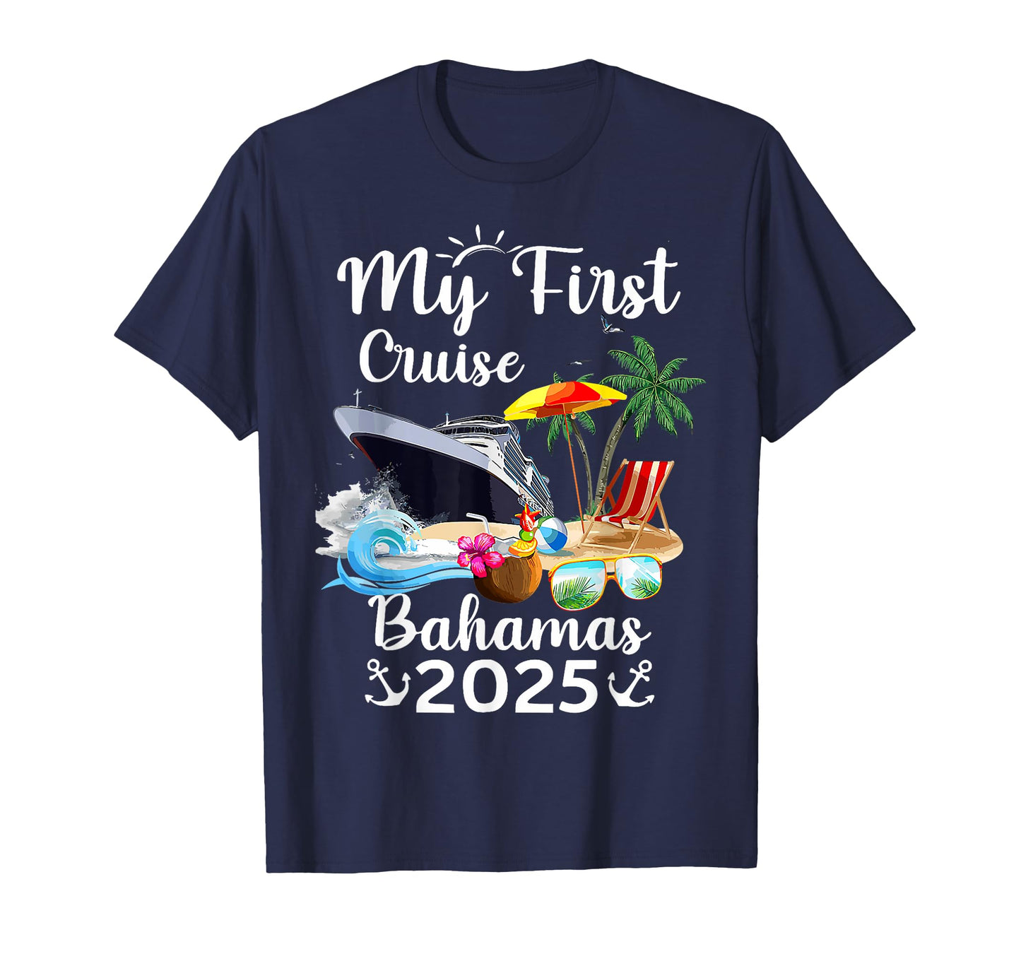 My First Cruise Bahamas 2025 T-Shirt