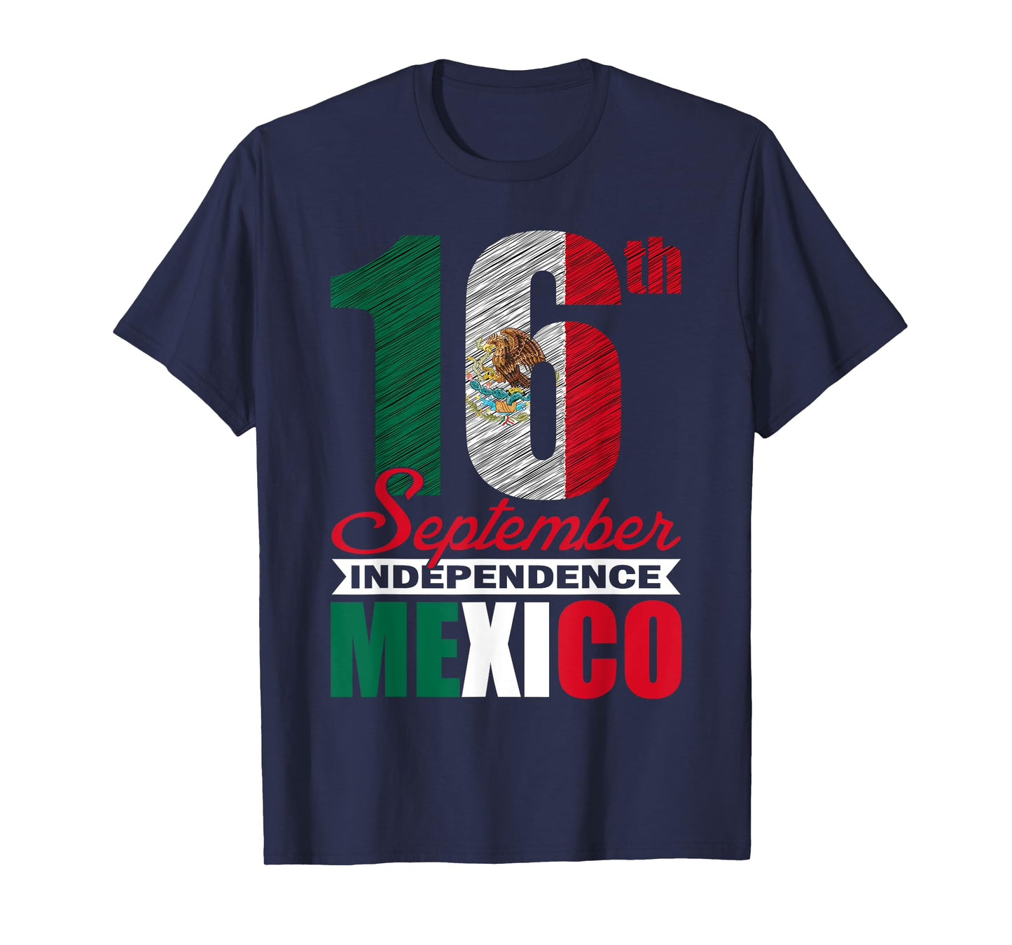 September 16th Viva Mexico Independence Day Mexican Flag T-Shirt