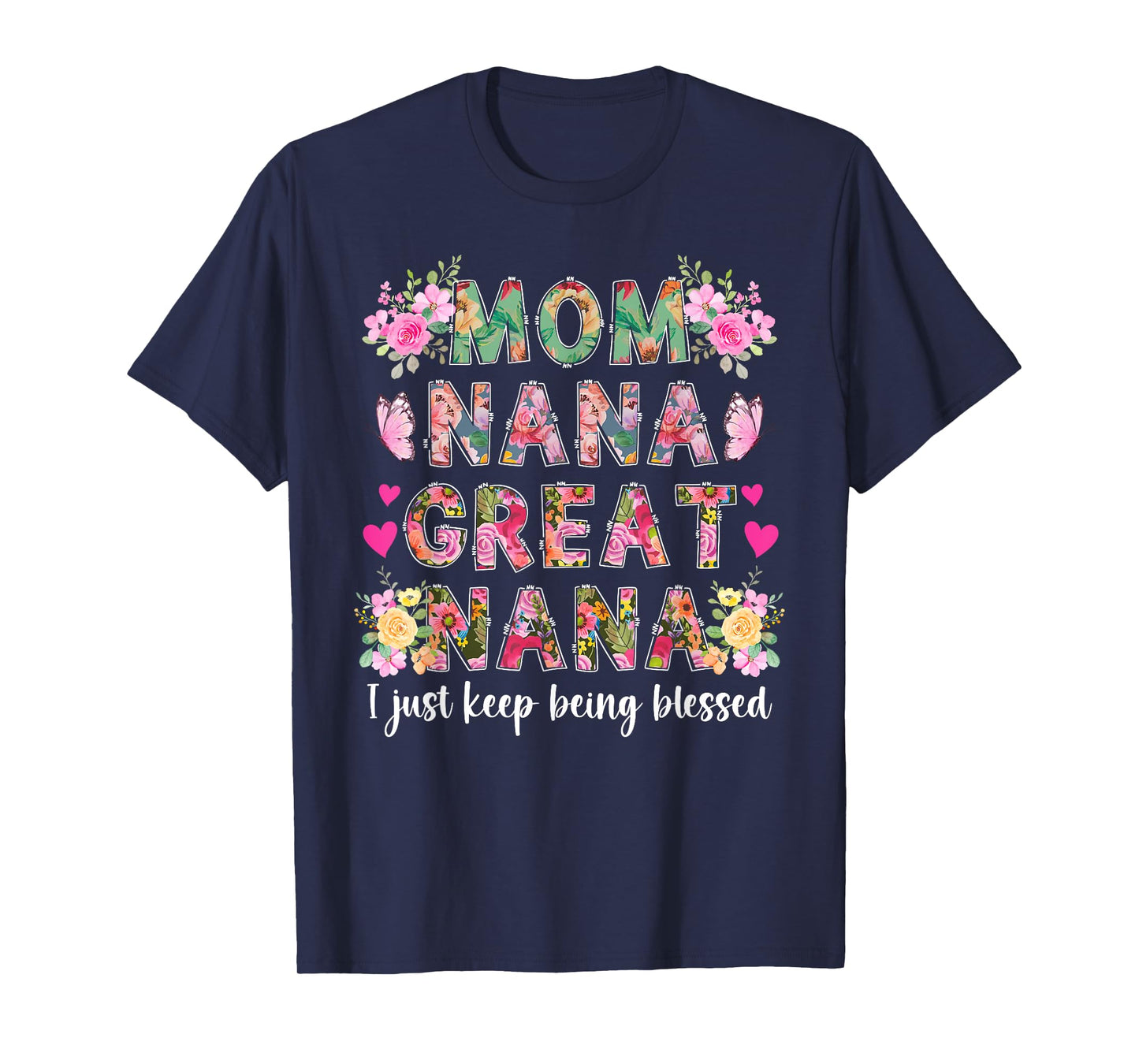 Mom Nana Great Nana Appreciation Great Nana T-Shirt