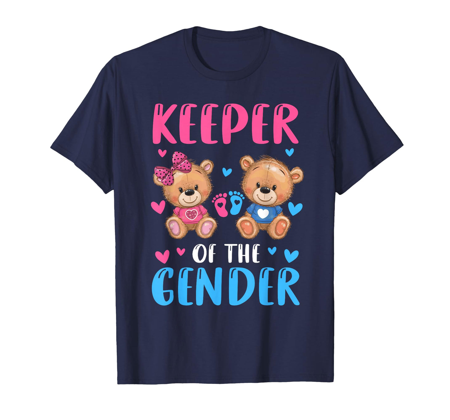 Keeper Of The Gender Reveal Baby Bear Pink Or Blue T-Shirt