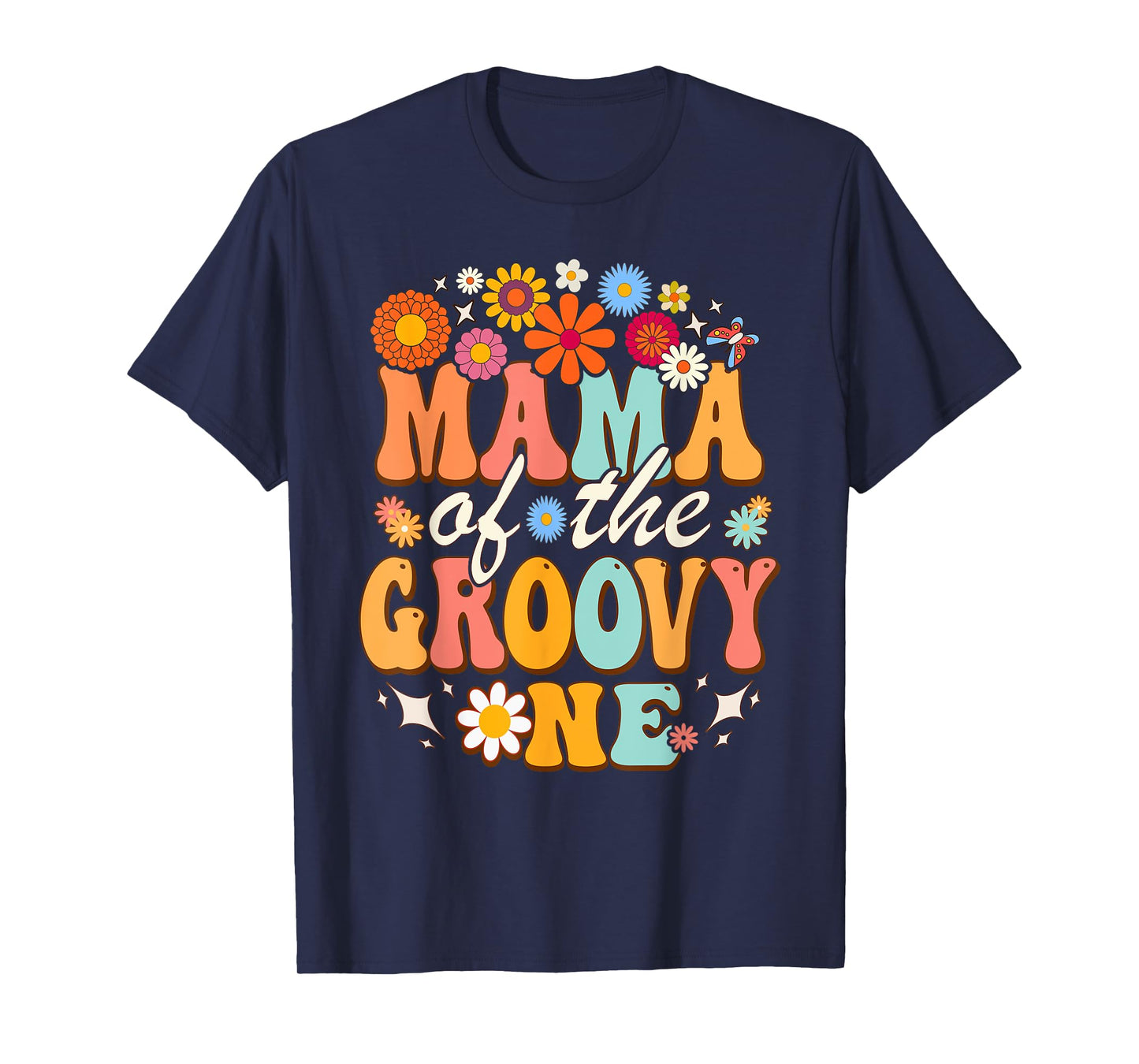 Mama of Groovy One Matching Family First Birthday Party T-Shirt