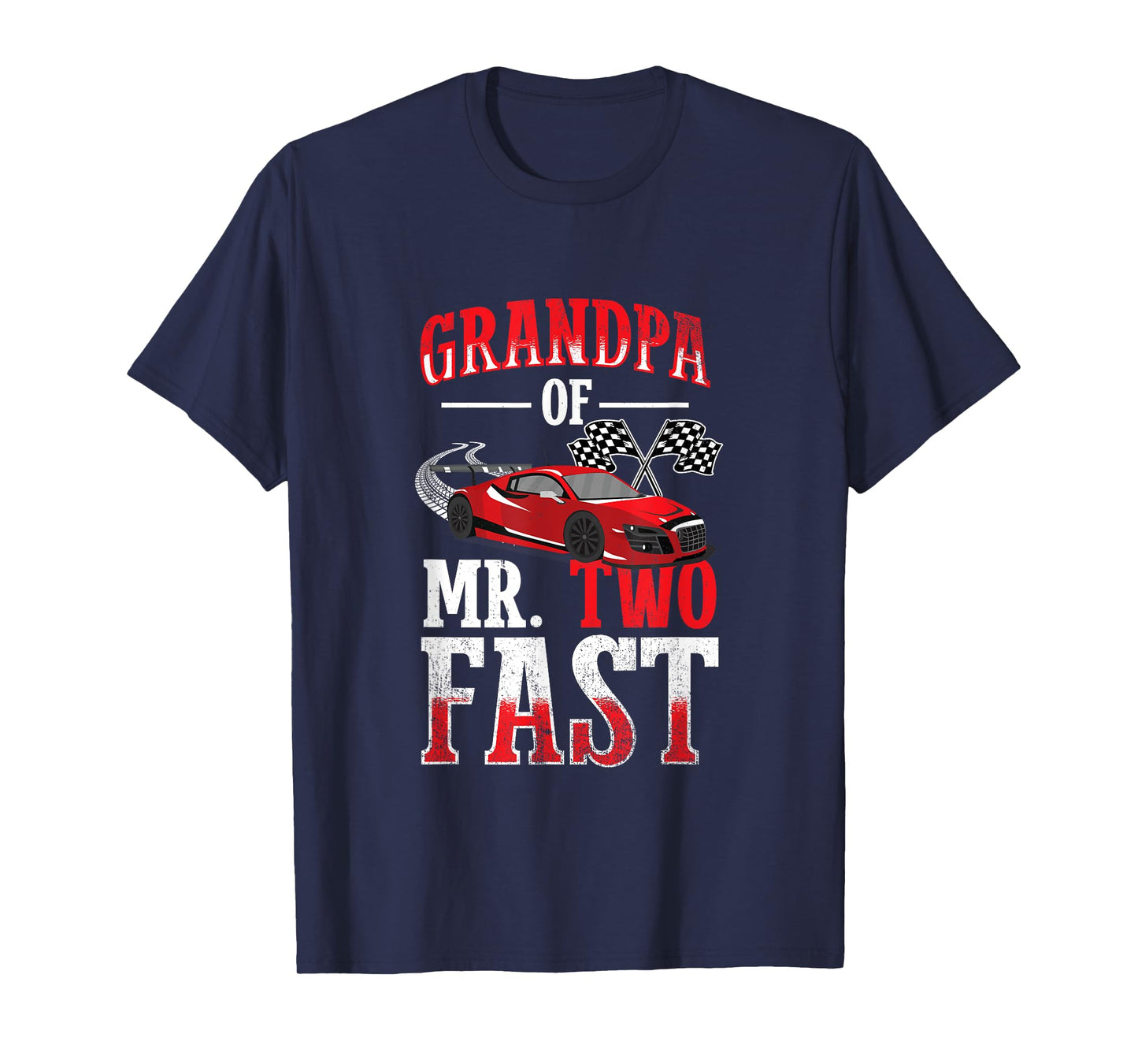 Grandpa Of Mr. Two Fast - Two Fast 2 Curious 2nd Birthday T-Shirt