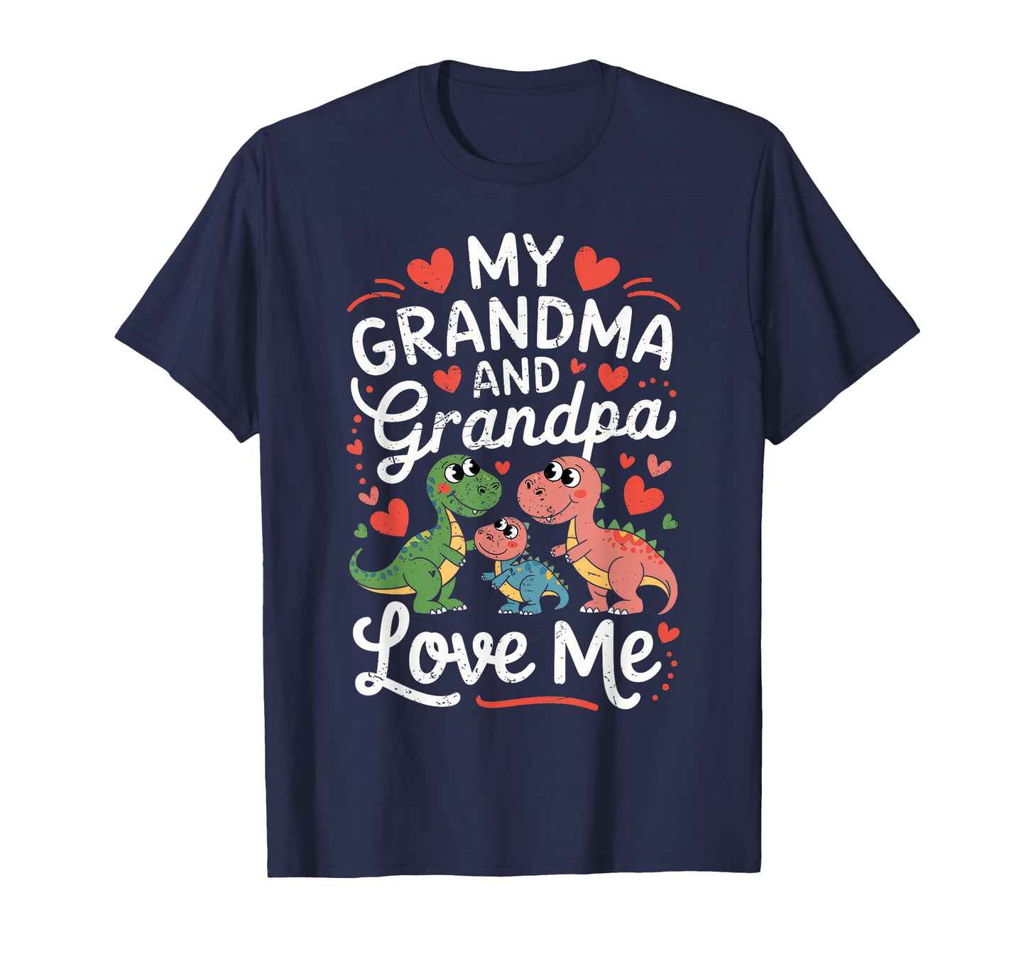 My Grandma And Grandpa Love Me T-Shirt