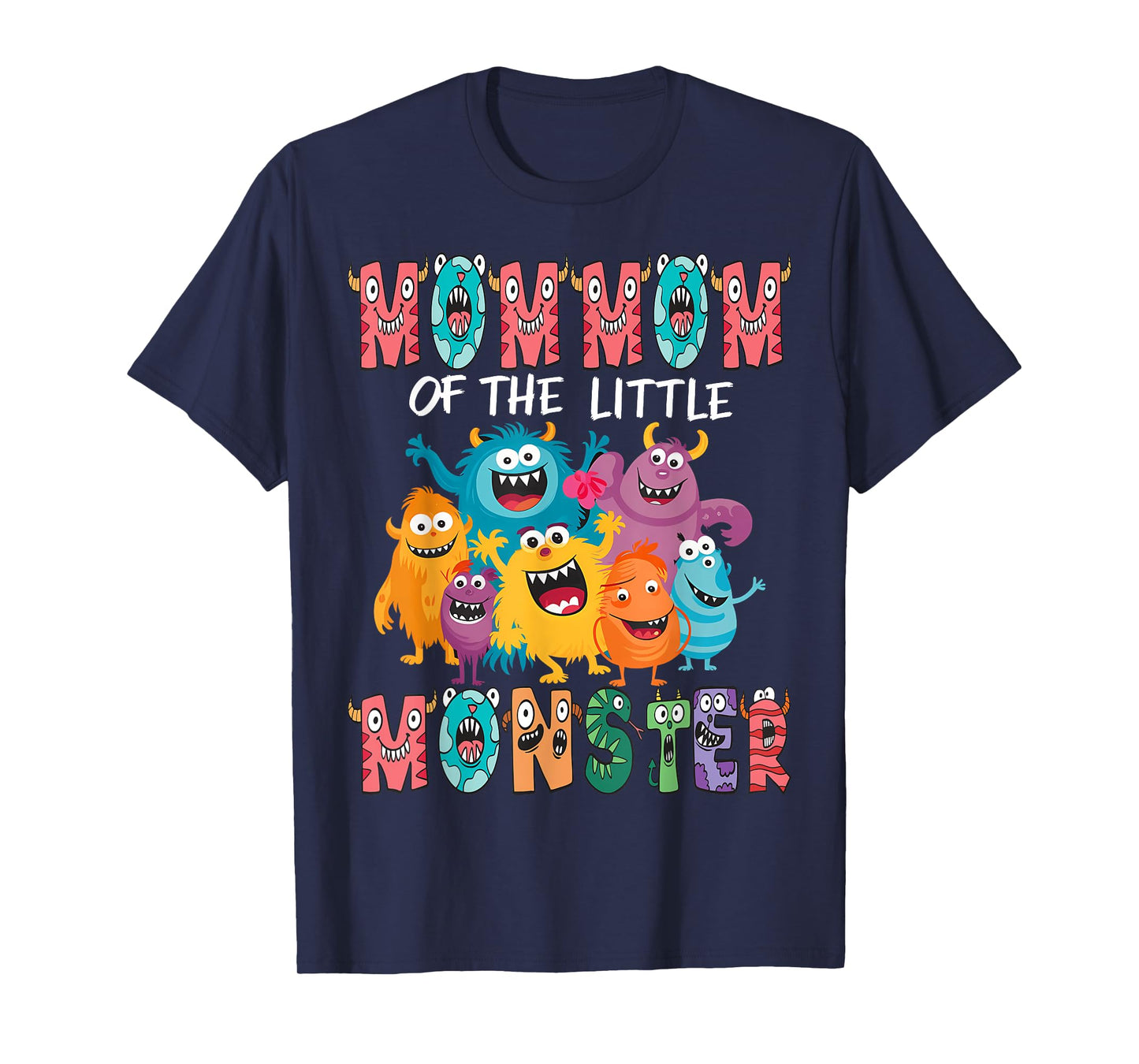 MomMom Of The Little Monster Kids 1St Birthday Party T-Shirt