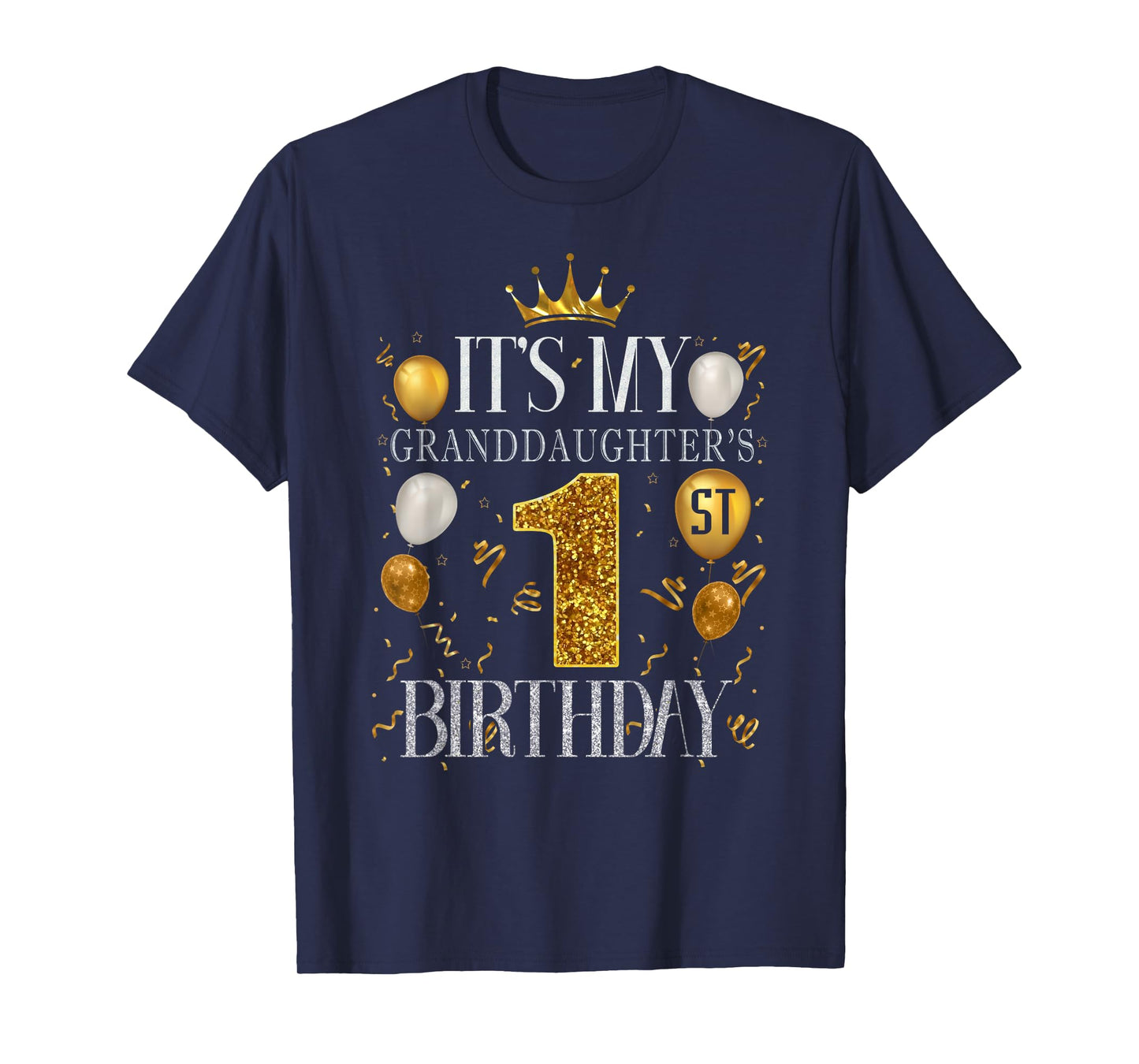It's My Granddaughter's 1st Birthday Happy 1 Years Old T-Shirt