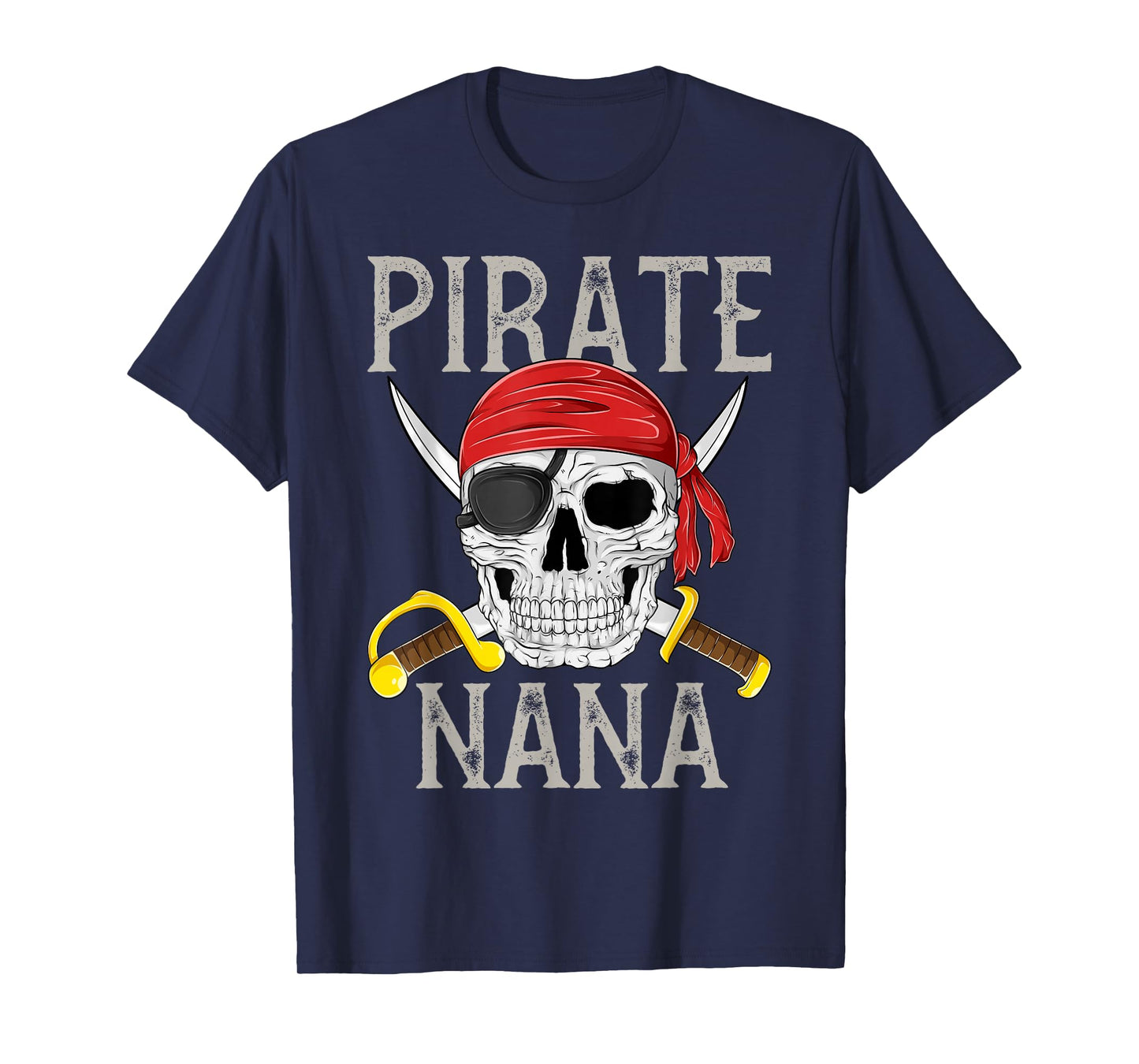Pirate Nana Jolly Roger Flag Skull Family Pirates T-Shirt