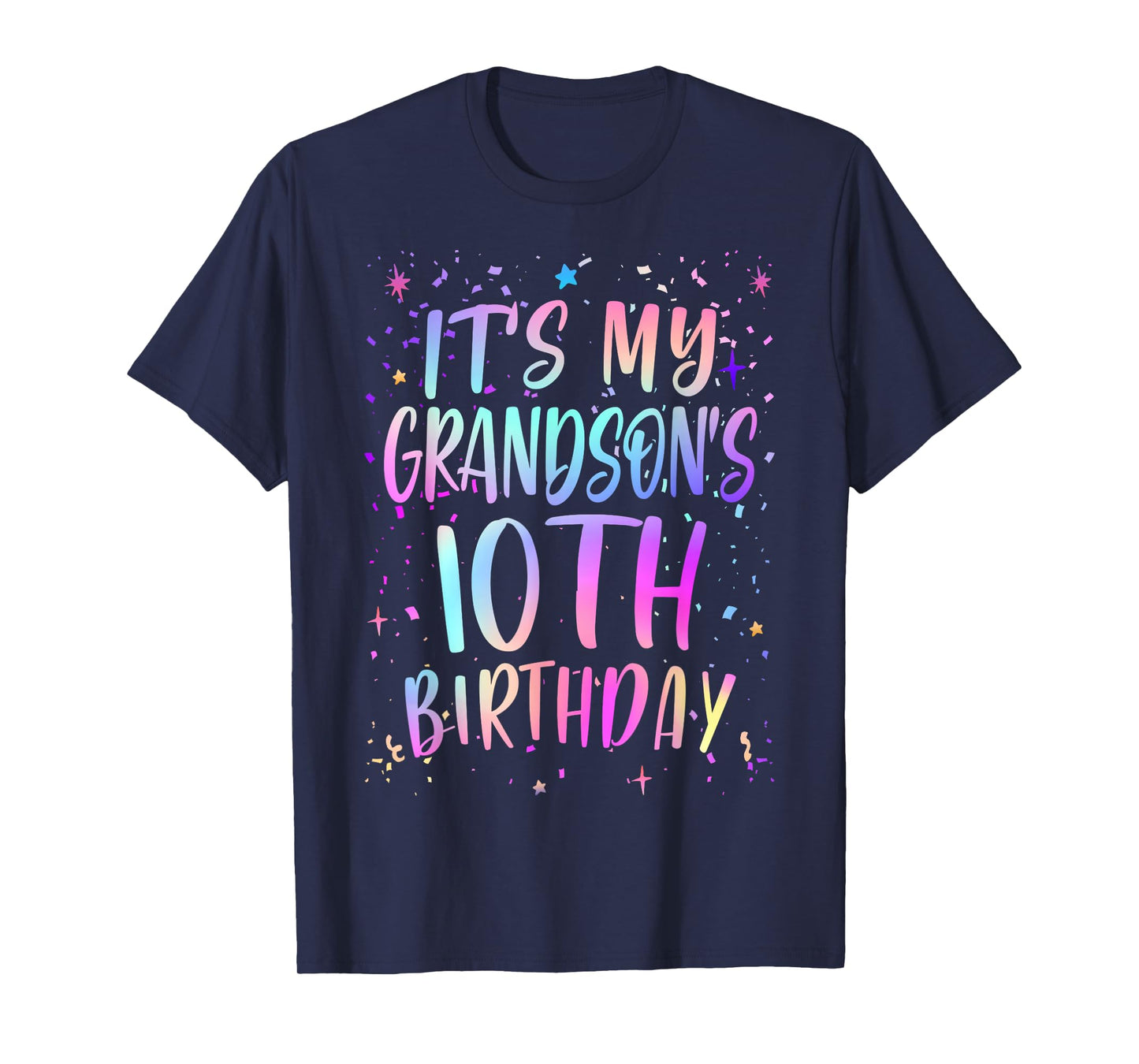 It's My Grandson's 10th Birthday Colorful Happy 10 Years Old T-Shirt