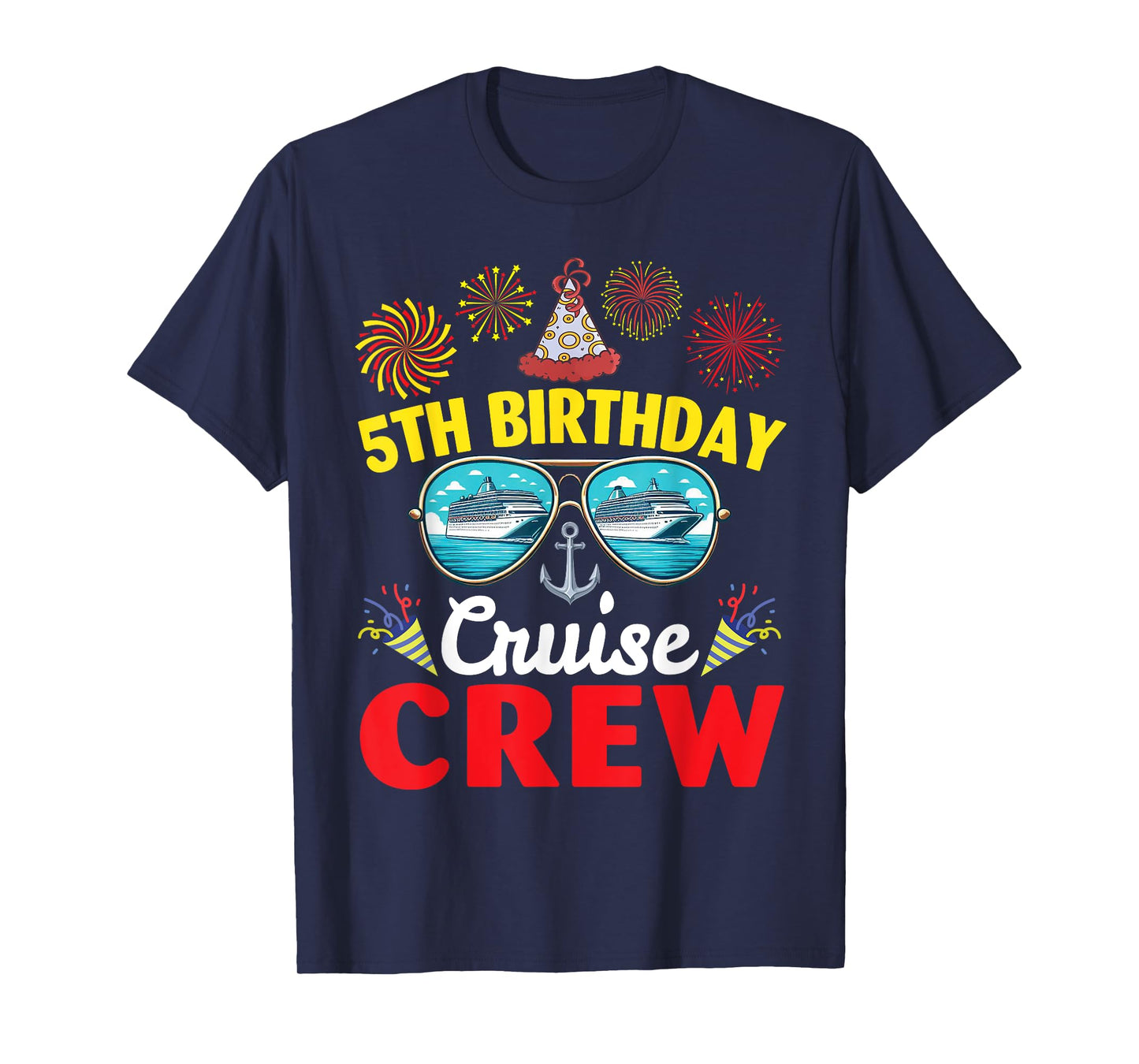 Fireworks Happy 5th Birthday Cruise Crew 5 Years Old Lover T-Shirt