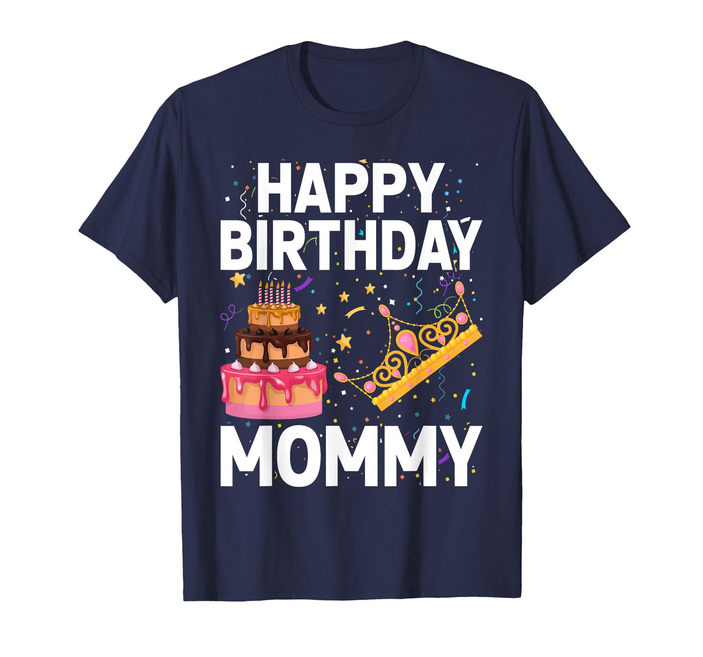Happy Birthday Mommy Cute Toddler Mom's Birthday T-Shirt
