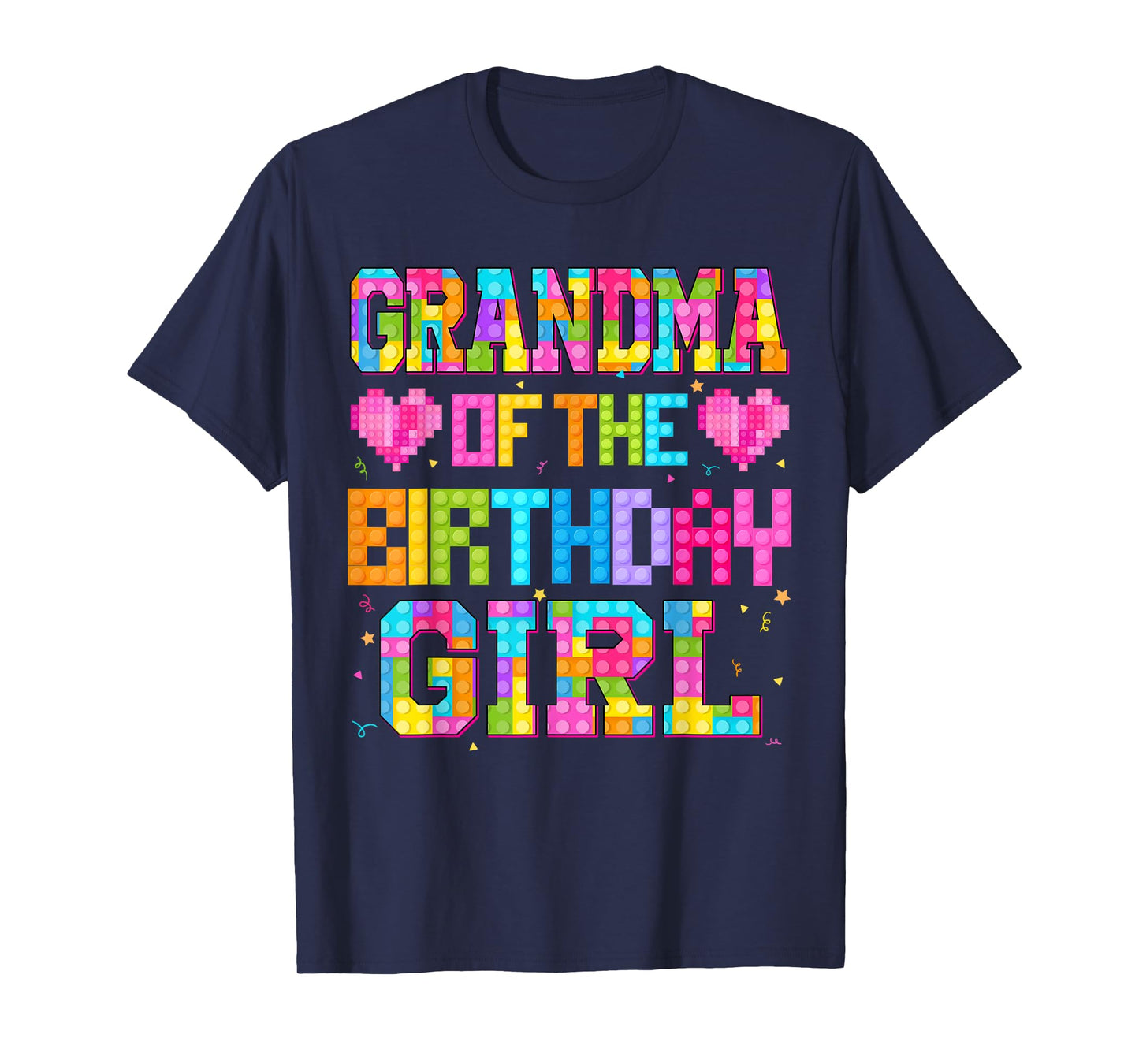 Grandma Of The Birthday Girl Build Brick Family Matching T-Shirt