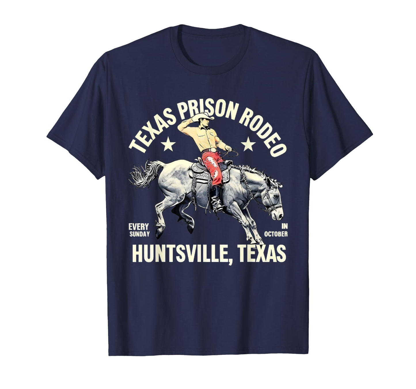 Texas Prison Rodeo Sunday In October Huntsville Texas Appare T-Shirt