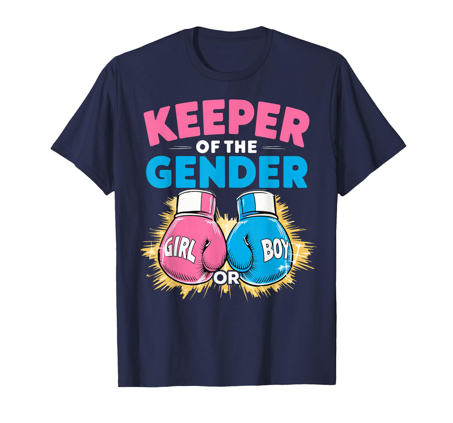 Gender Reveal Party Boxing Gloves Keeper Of Gender T-Shirt