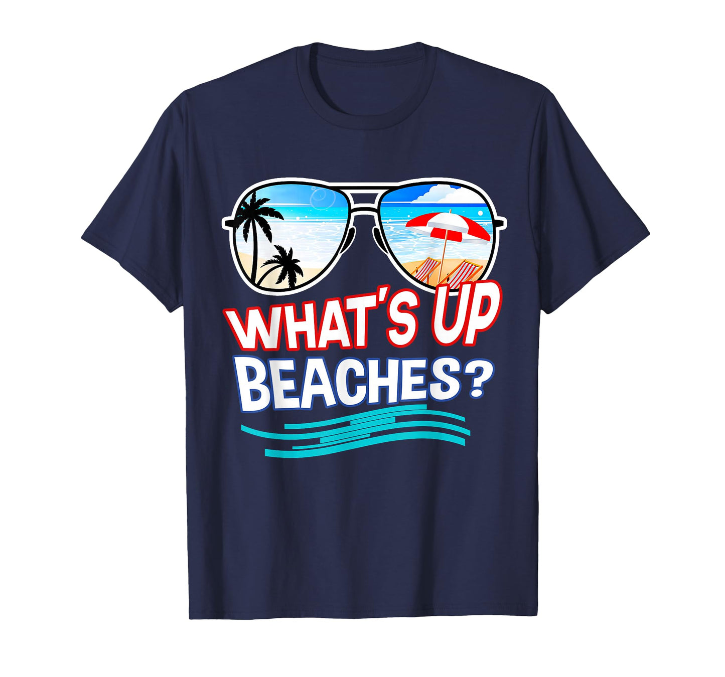Funny Whats Up Beaches Family Vacation Matching T-Shirt