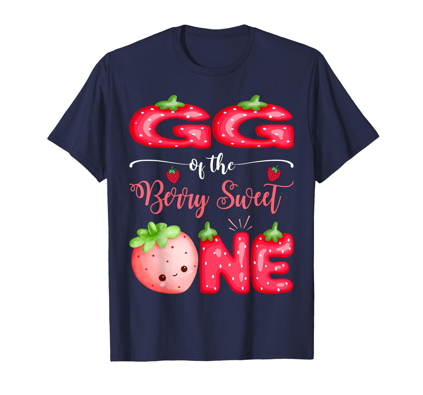 GG Of The Berry Sweet One First Bday Girl Strawberry T-Shirt