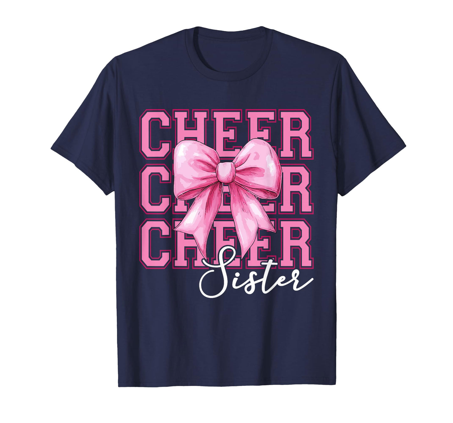 Cheer Sister Cheerleader Coquette Bow Sister Mothers Day T-Shirt