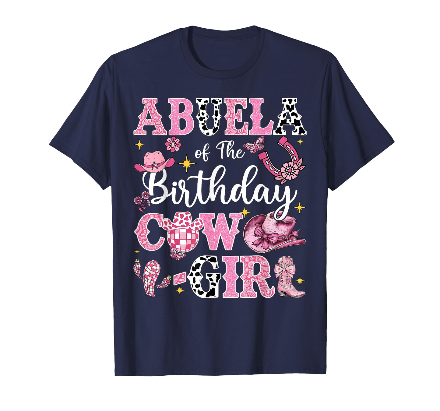 Abuela Of The Birthday Cow-Girl Rodeo Abuela Bday Party T-Shirt