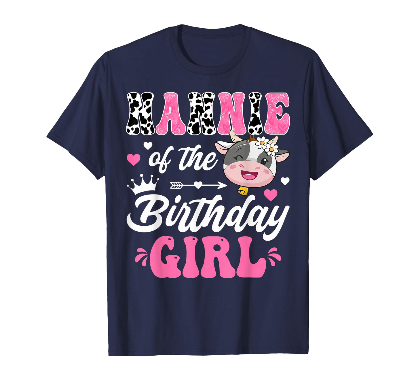 Nannie Of The Birthday Girl Cute Cow Farm 1St Birthday T-Shirt