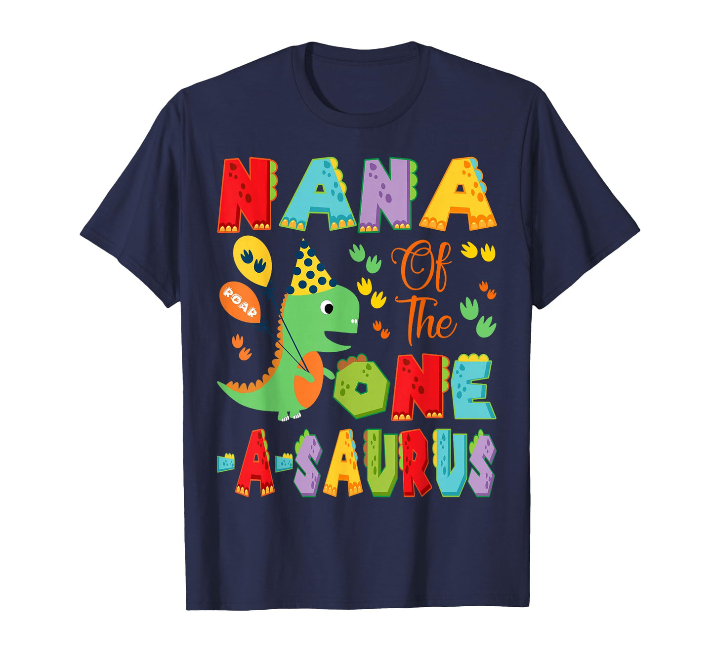 Nana Of The One-A-Saurus 1St Birthday Boy Dinosaur T-Shirt