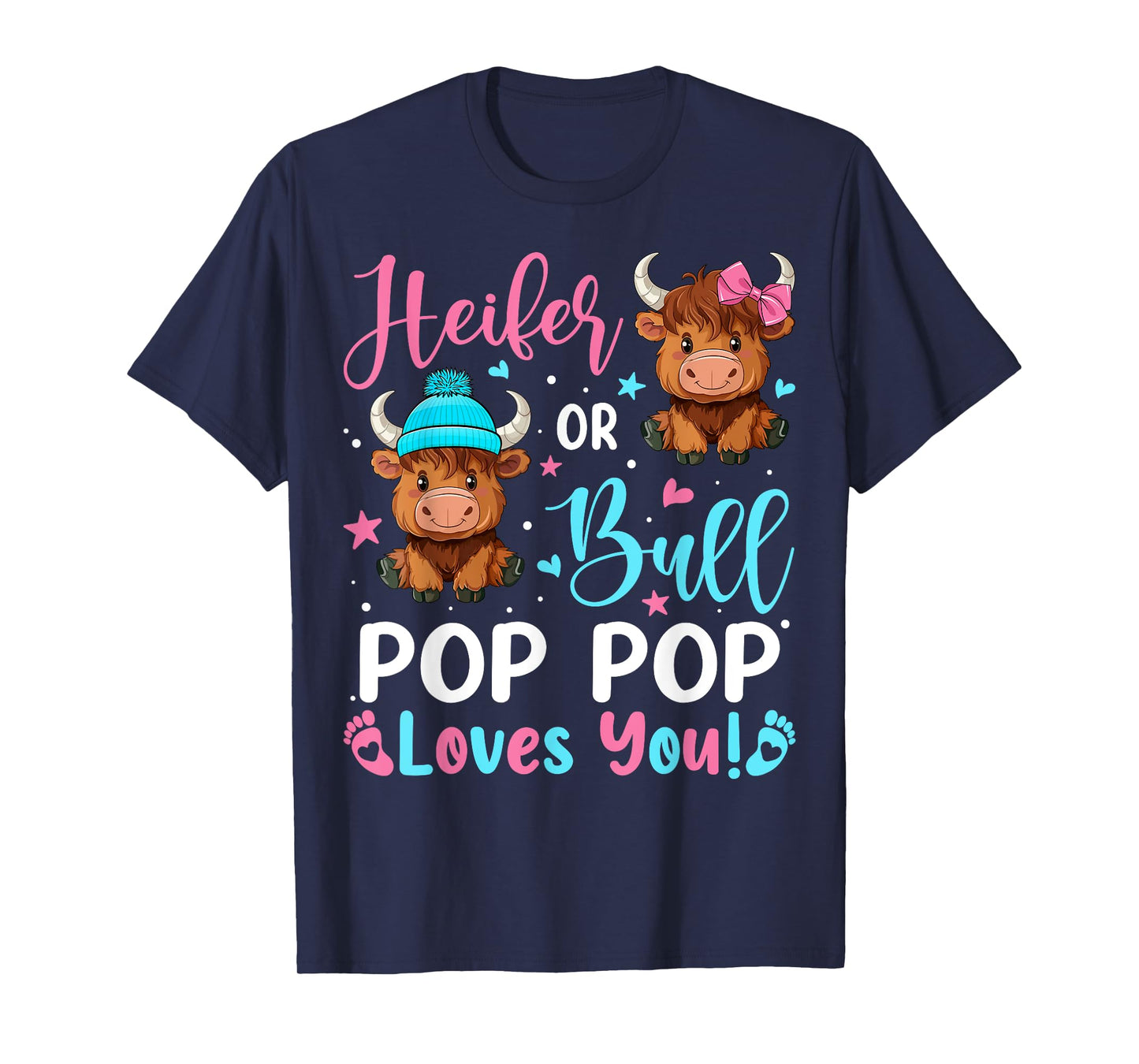 Bull or Heifer Pop Pop Loves You Highland Cow Lover T-Shirt