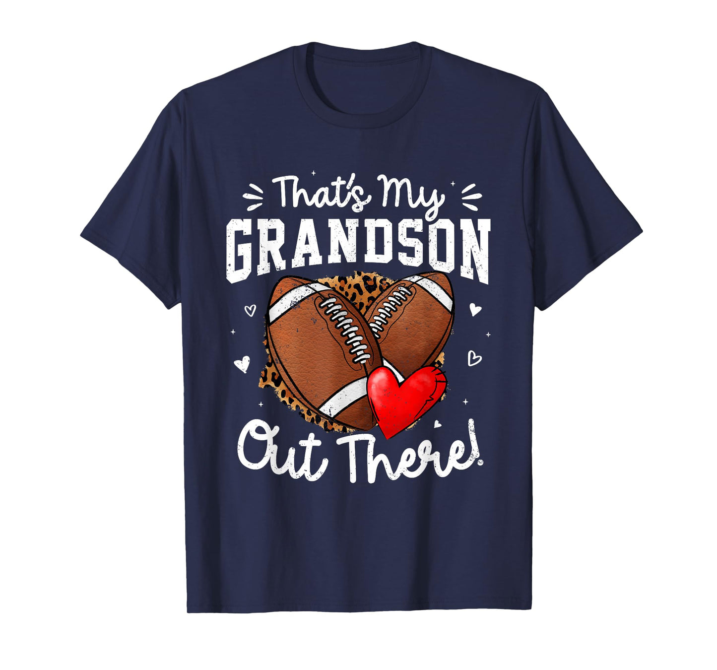 That's My Grandson Out There Funny Football Grandma T-Shirt