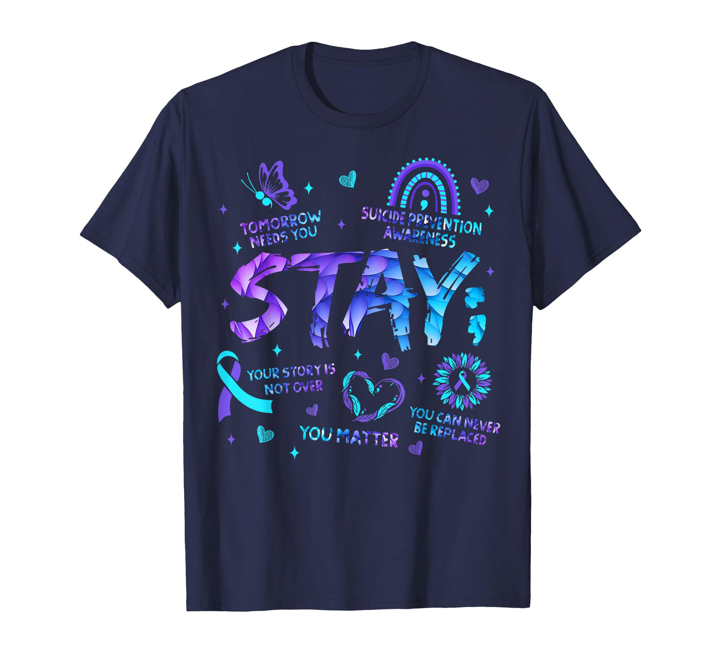 Your Story Is Not Over Stay Suicide Prevention Awareness T-Shirt