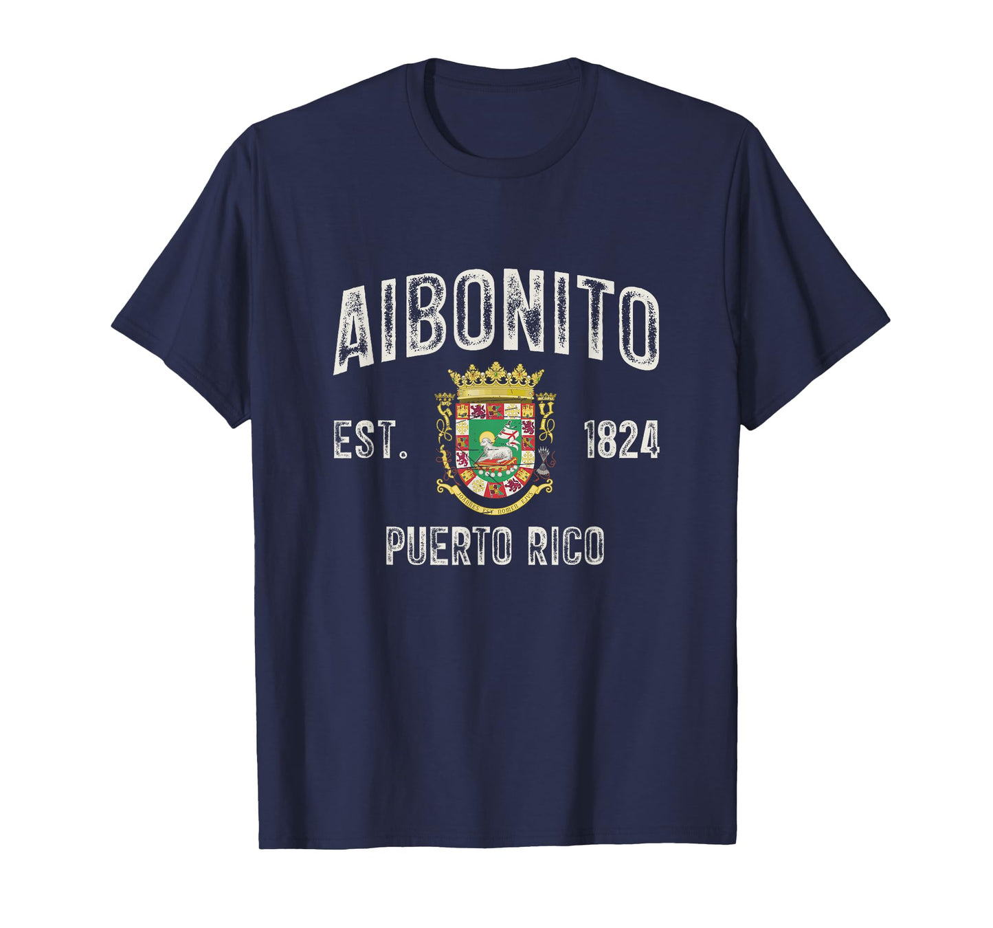 Aibonito City In Puerto Rico Est 1824, Puerto Rico Armorial T-Shirt