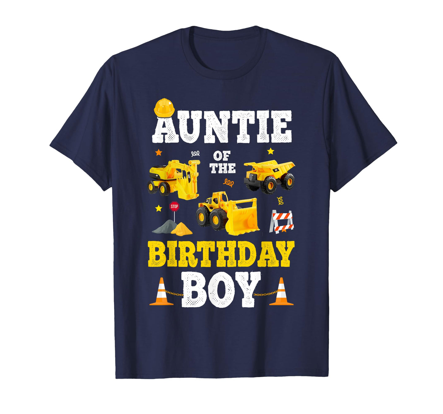 Auntie Of The Birthday Boy Bday Construction Crew Trucks T-Shirt