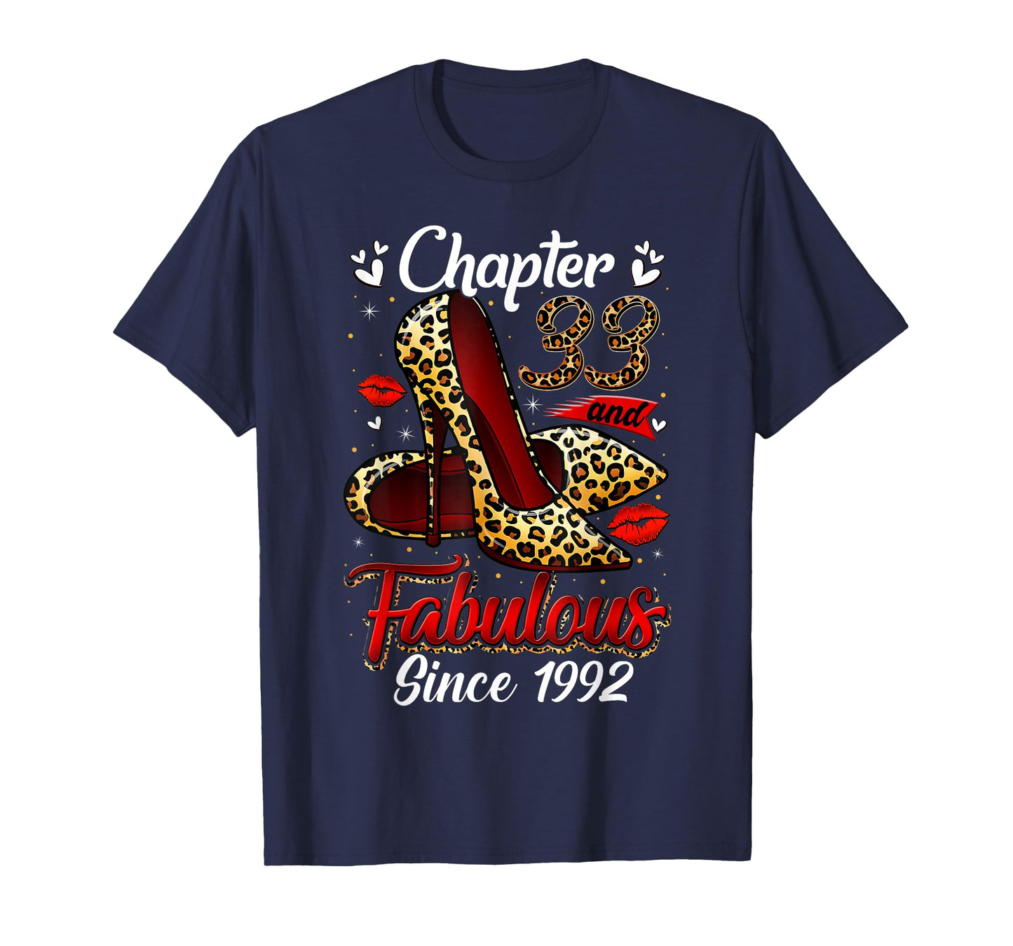 Chapter 33 Fabulous Since 1992 33rd Leopard Birthday Queen T-Shirt