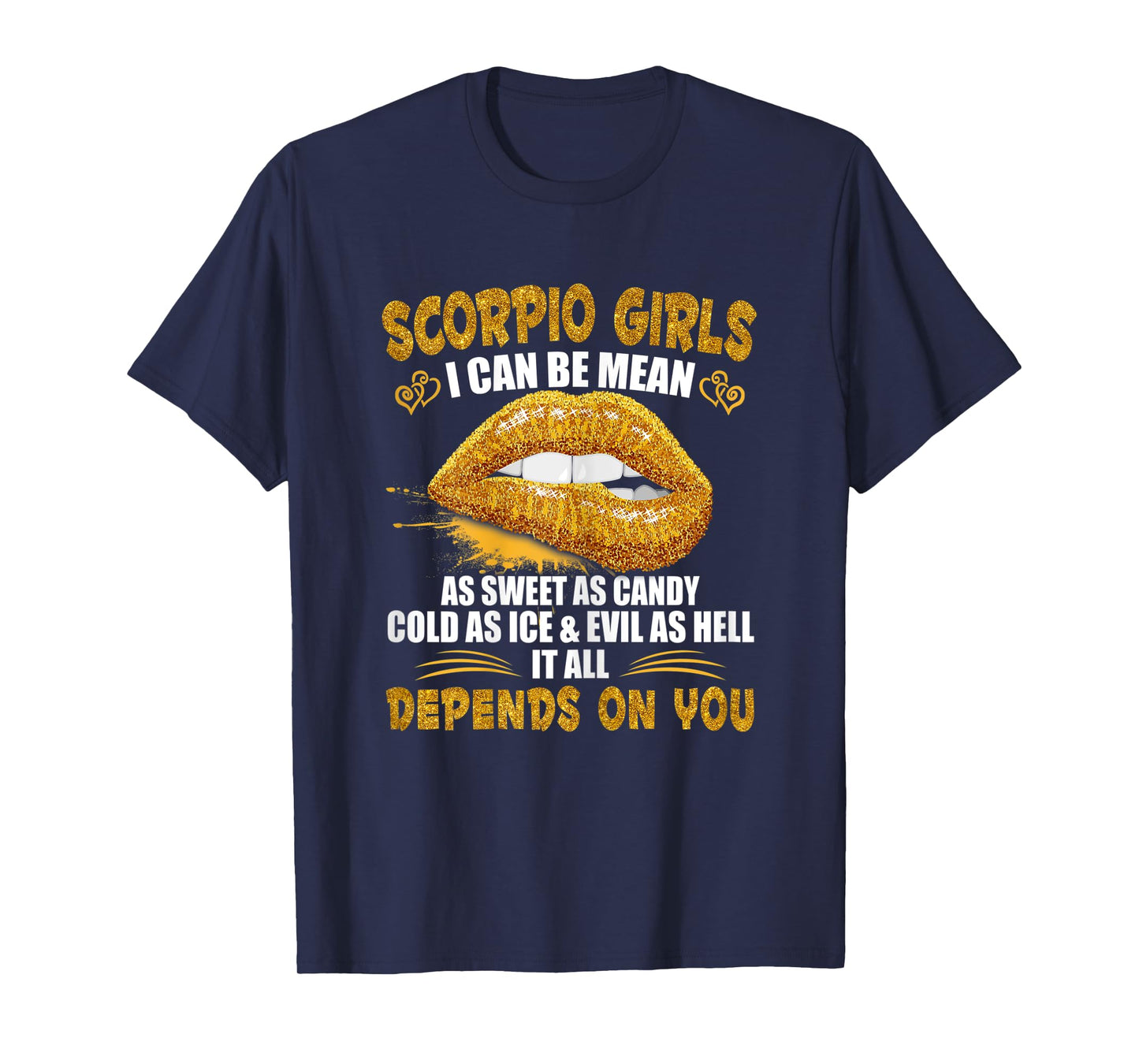 Womens Scorpio Girl I Can Be Mean Saying Birthday Zodiac Girls T-Shirt