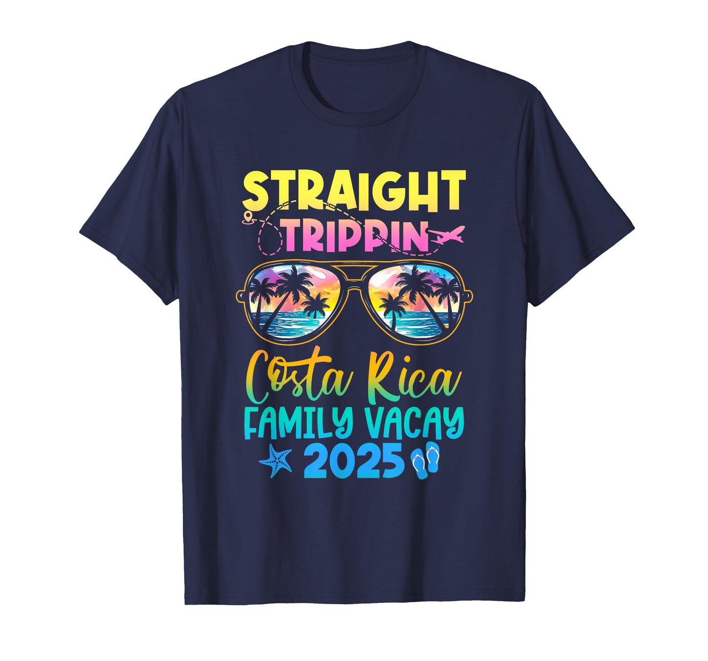 Costa Rica Family Vacay Vacation 2025 Straight Trippin T-Shirt