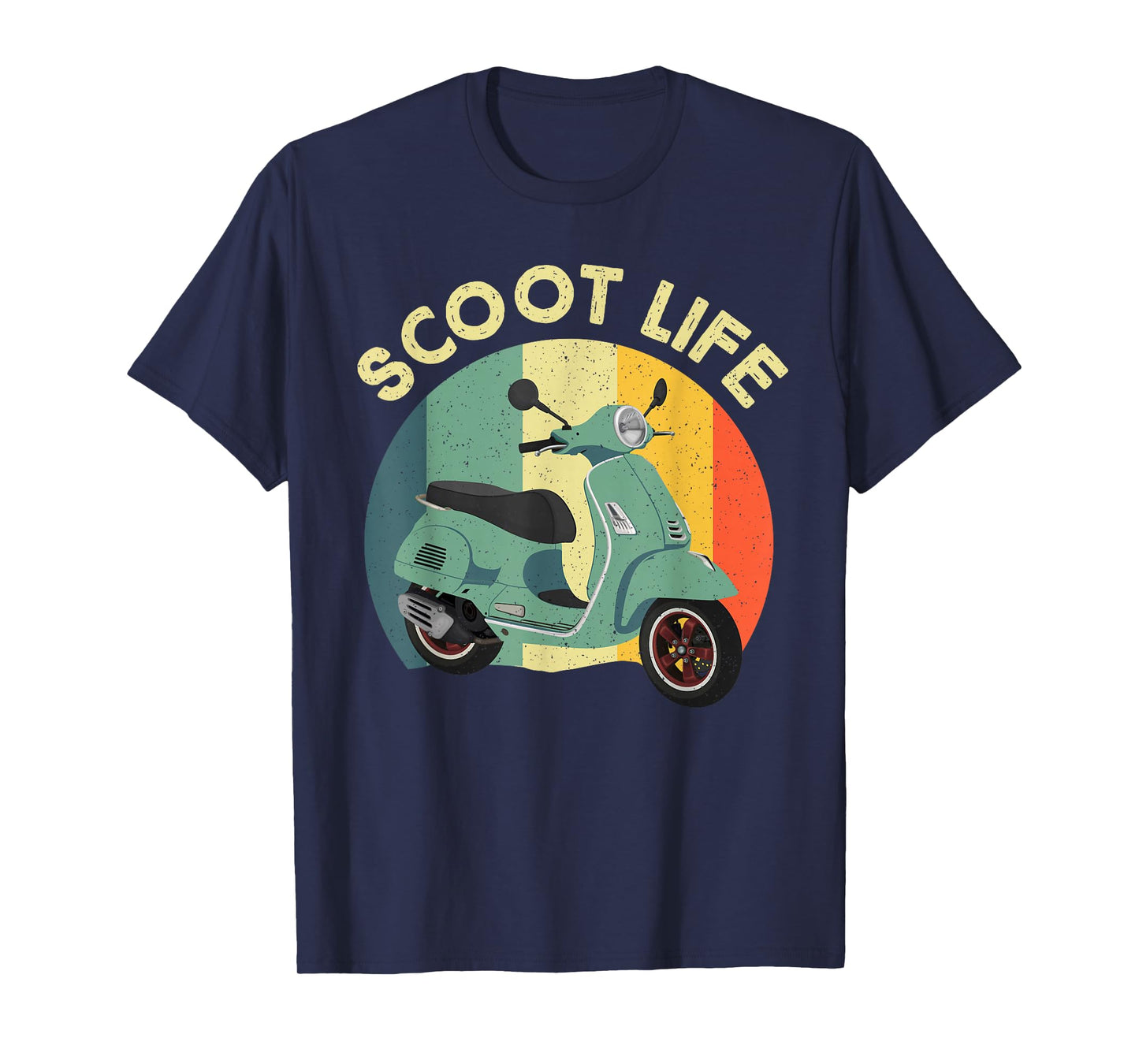 Cool Scooter For Men Women Bike Motorcycle Riding Scoot Life T-Shirt