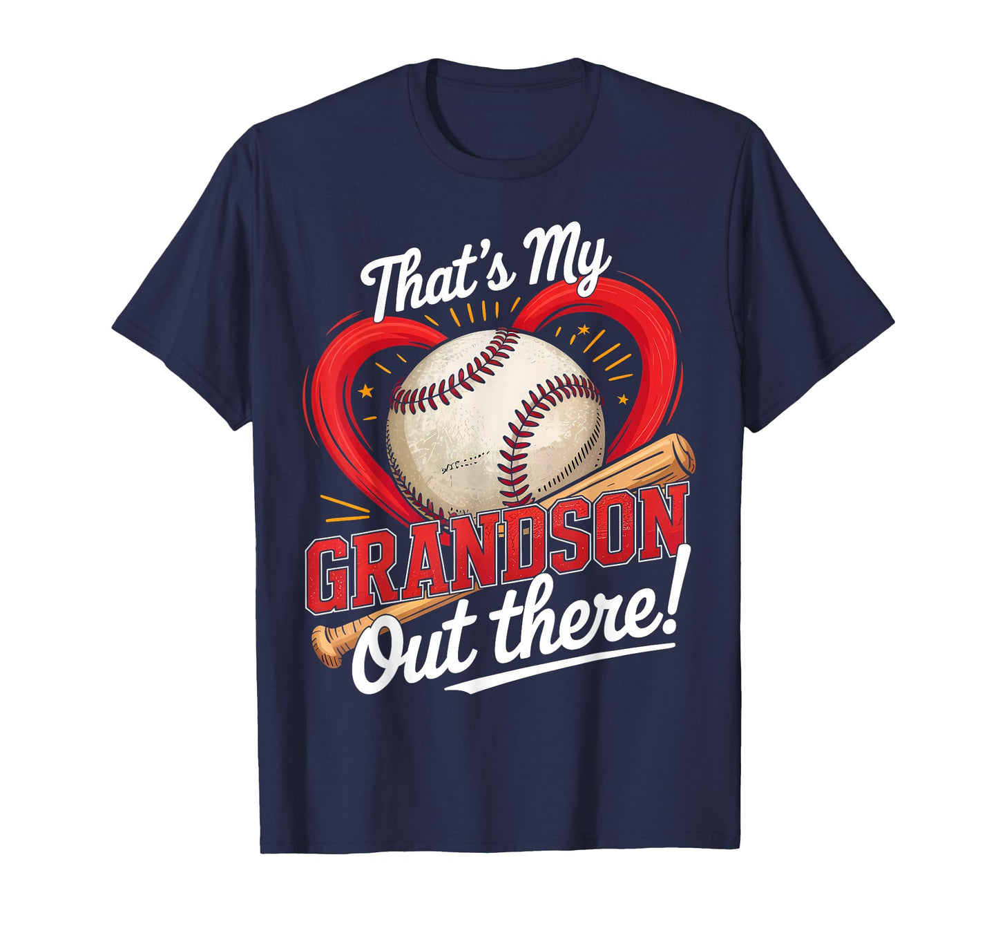 thats my grandson out there baseball grandma baseball T-Shirt