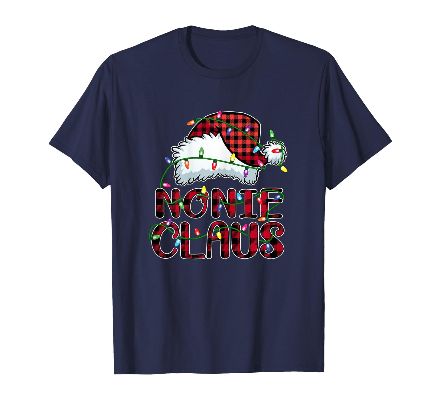 Nonie Claus Shirt Christmas Lights Pajama Family Matching T-Shirt