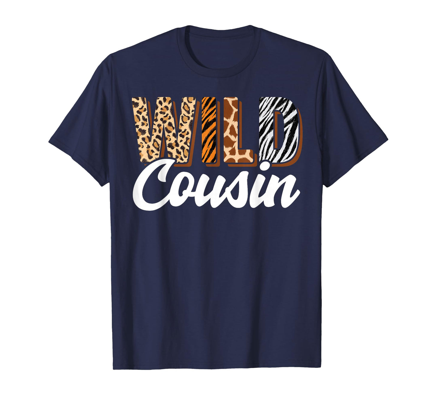 Wild Cousin Zoo Born Two be Wild B-day Safari Jungle Animal T-Shirt