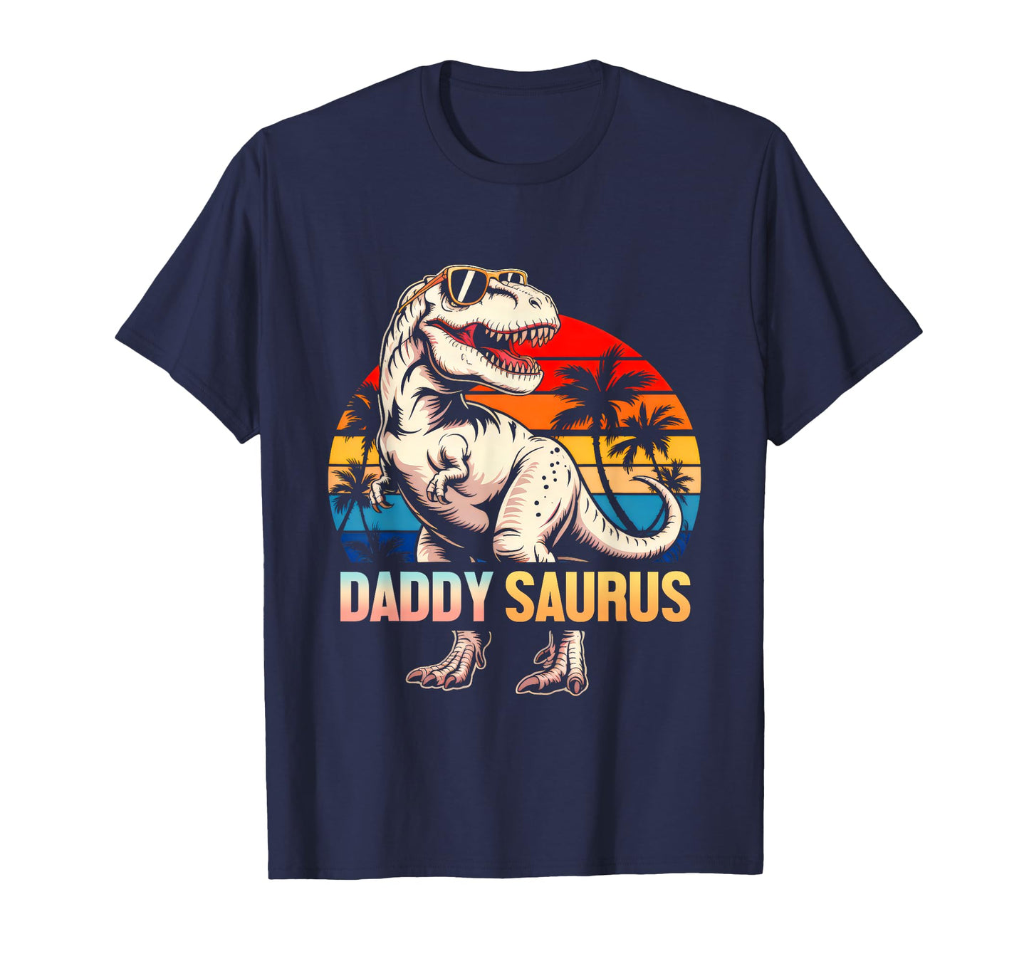 Funny Daddysaurus T Rex Dinosaur Daddy Saurus Daddy Family T-Shirt