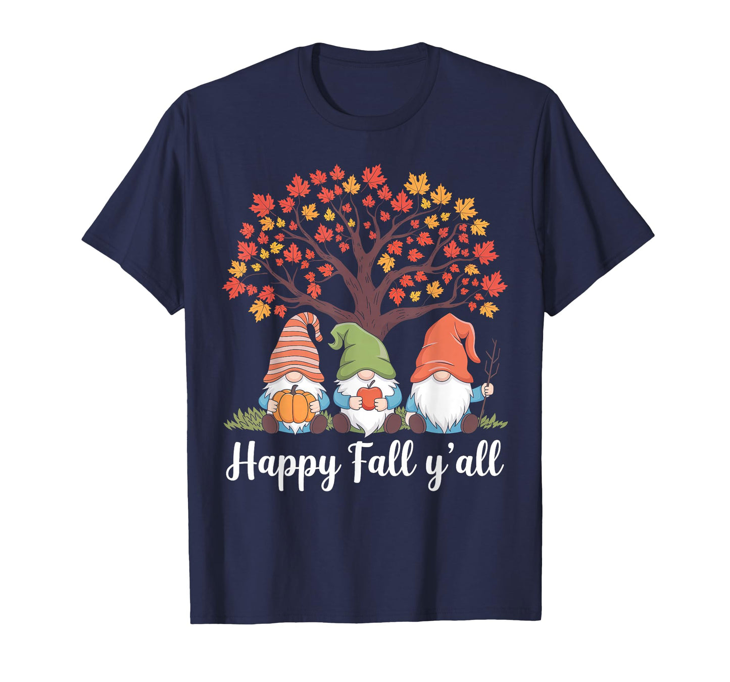 Happy Fall Y'all Gnome Pumpkin Season Autumn Thanksgiving T-Shirt
