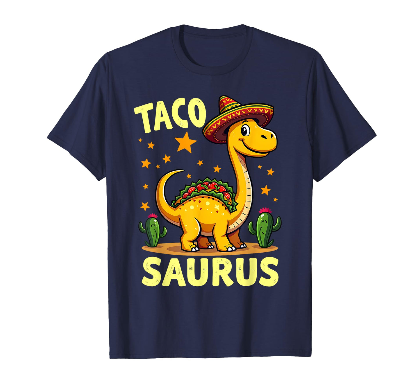Tacosaurus Taco Dinosaur Funny Dino Cinco De Mayo Mexican T-Shirt