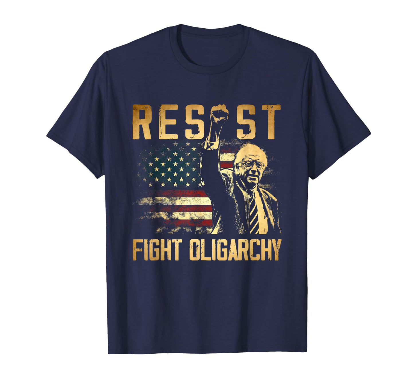RESIST Bernie Sanders Fight Oligarchy Freedom Protest T-Shirt