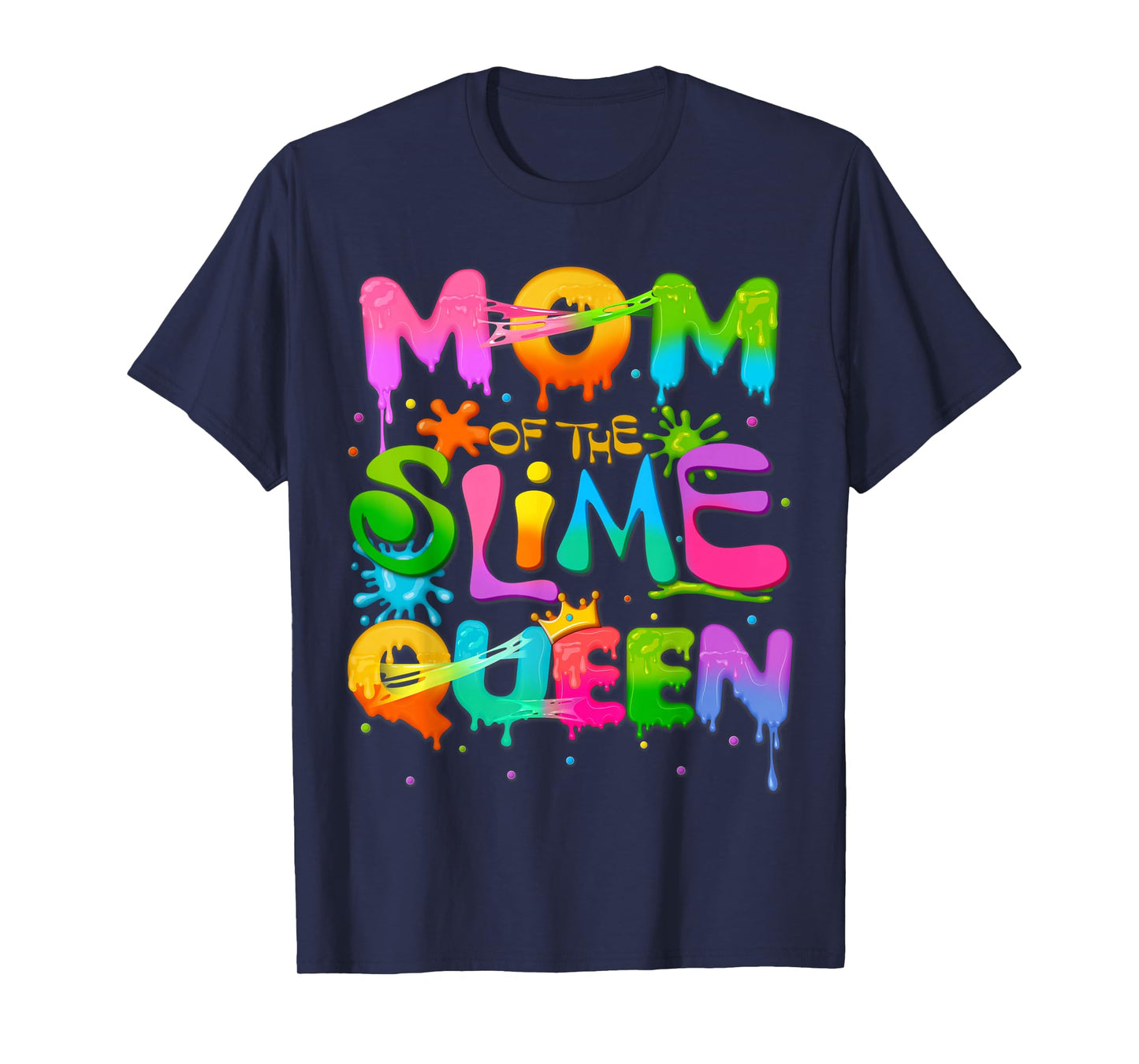 Mom Of The Slime Queen Birthday Family Matching Party T-Shirt