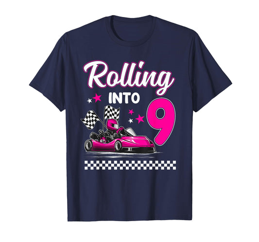 Rolling into 9 Year Old Go Kart Racing 9th Girl Birthday T-Shirt