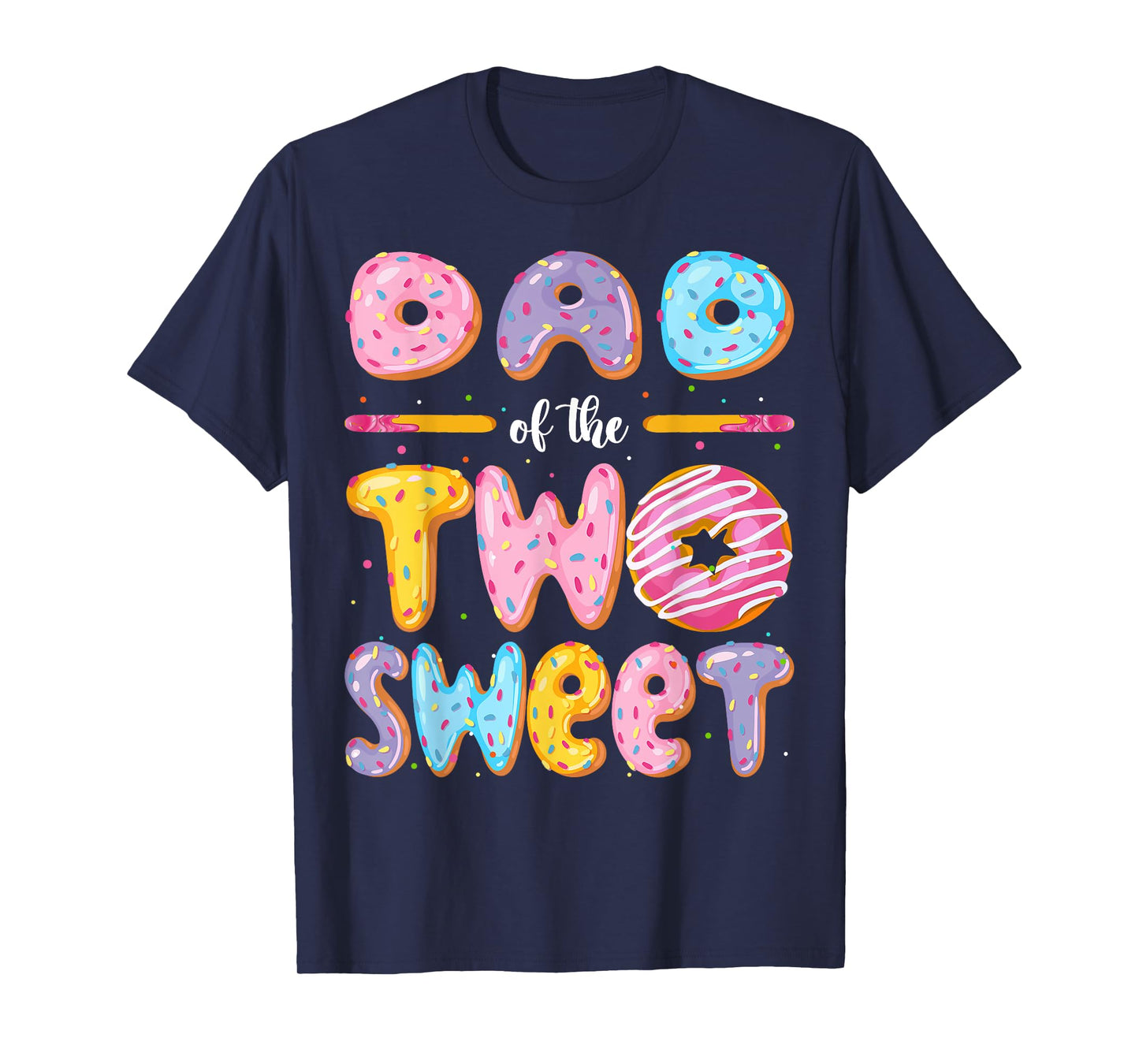 Dad Of The Two Sweet Donut 2Nd Birthday Boy Girl T-Shirt