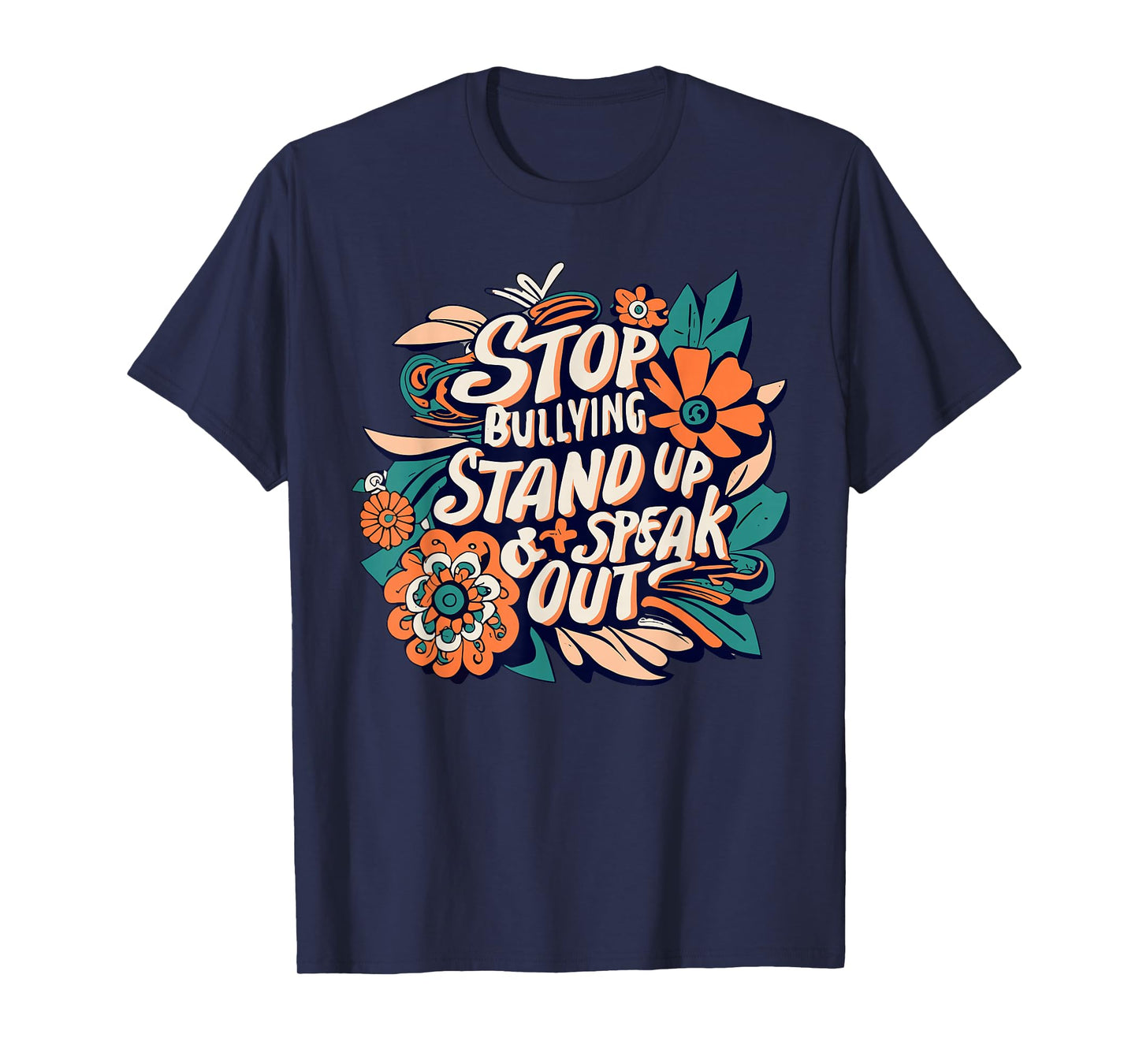 Stop Bullying Stand Up And Speak Out Anti-Bullying Unity T-Shirt