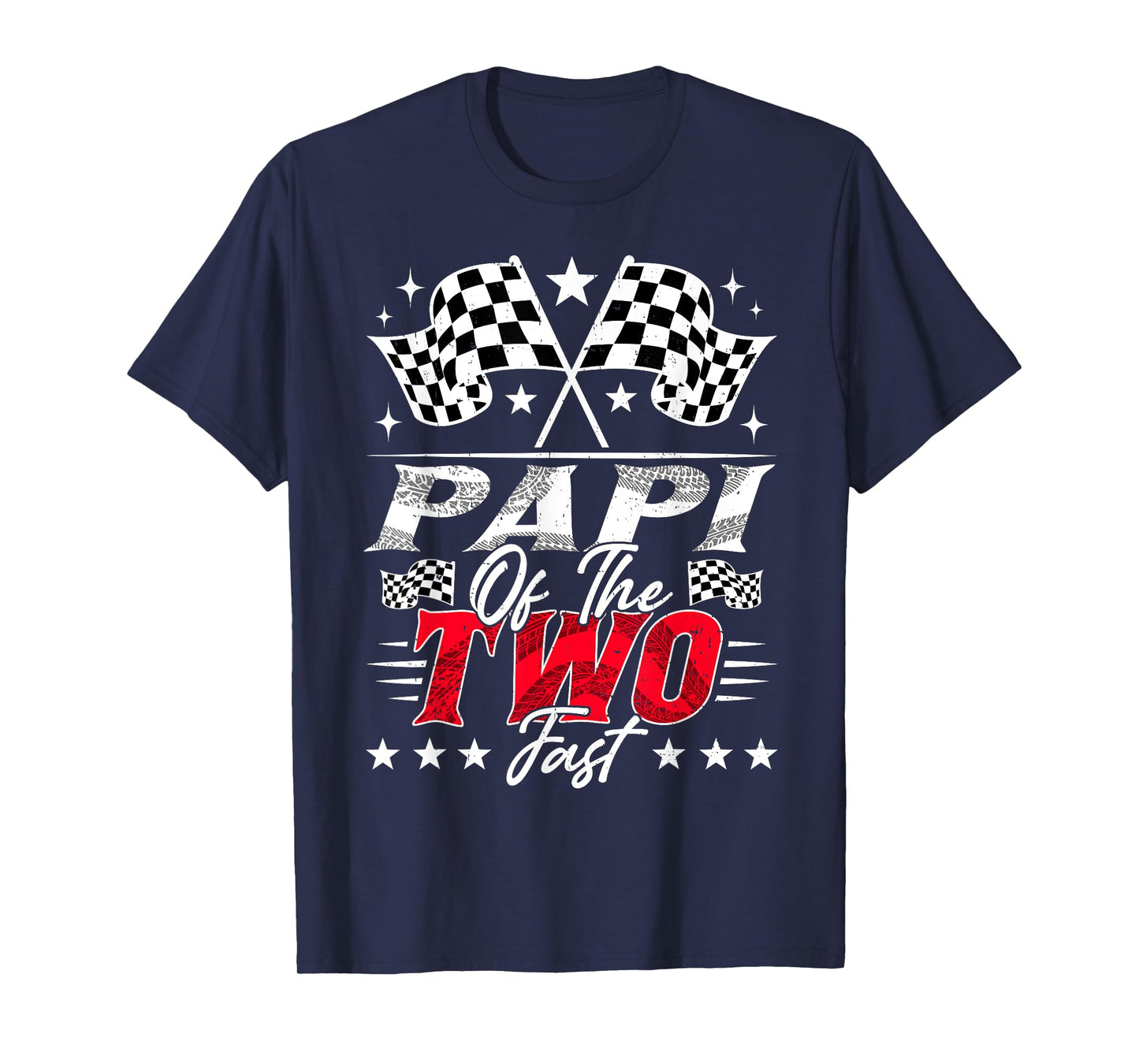Papi Of The Two Fast Second Birthday Racing Car Family T-Shirt