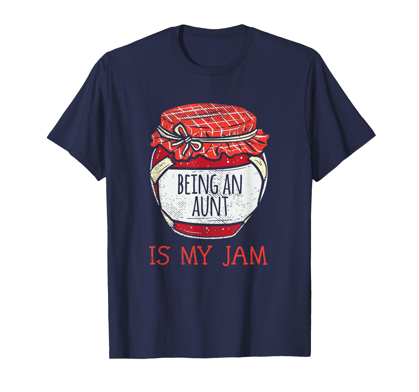 Fun Being An Aunt Saying | Funny Cute Aunt T-Shirt